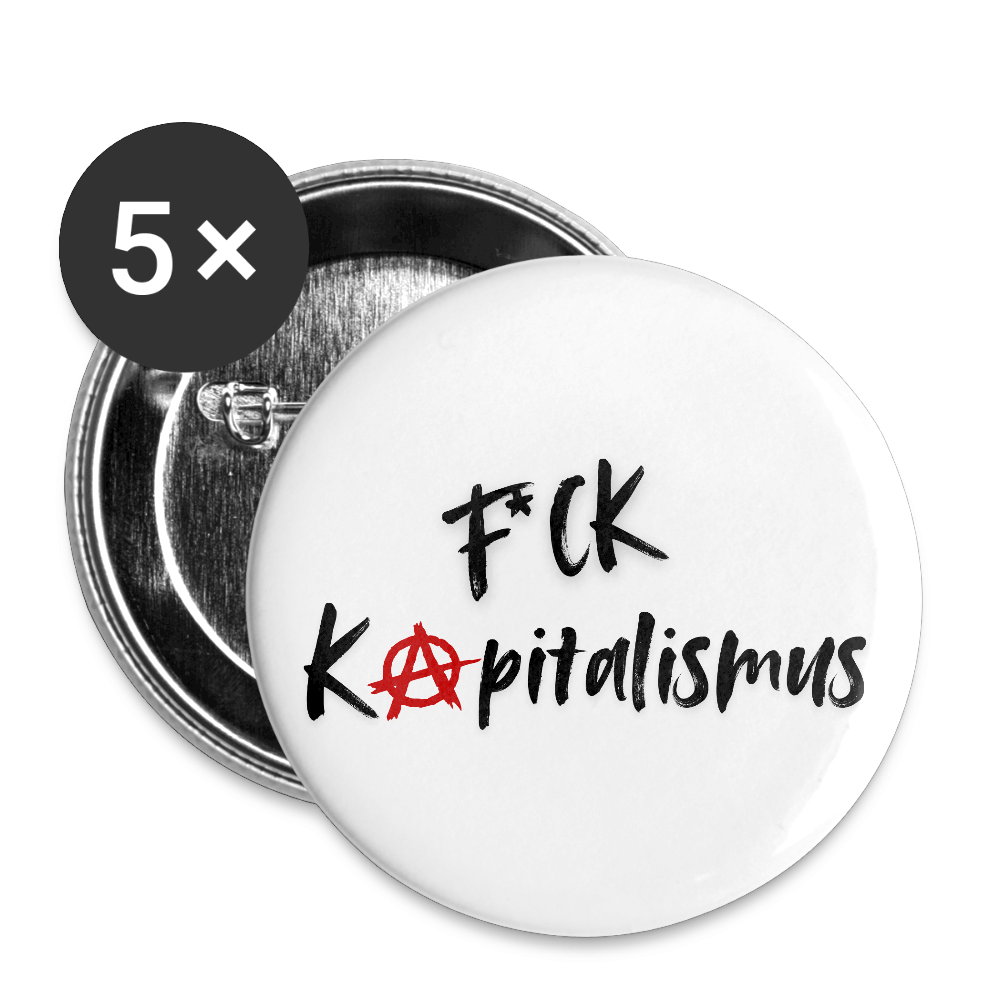 FCK Kapitalismus - Buttons klein 5x - Weiß