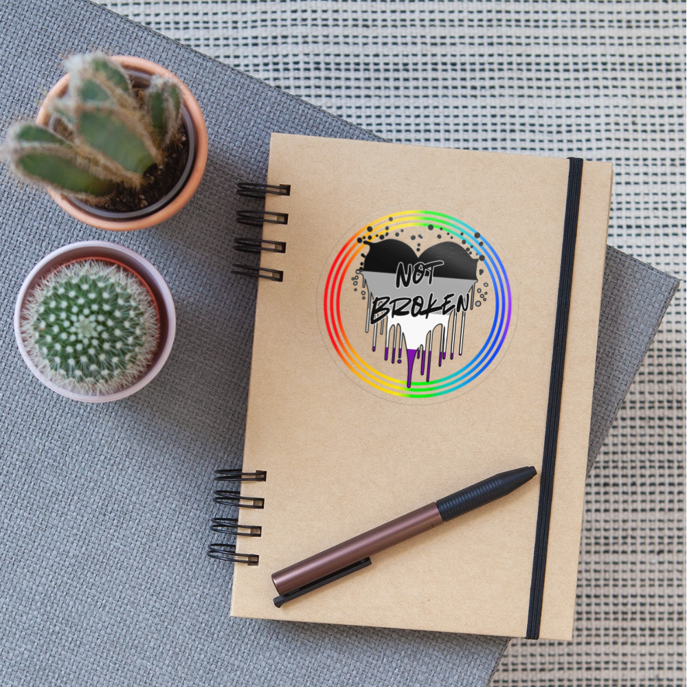 Asexual Not Broken "Regenbogenkreis Edition" - Sticker (groß) - Transparent glänzend