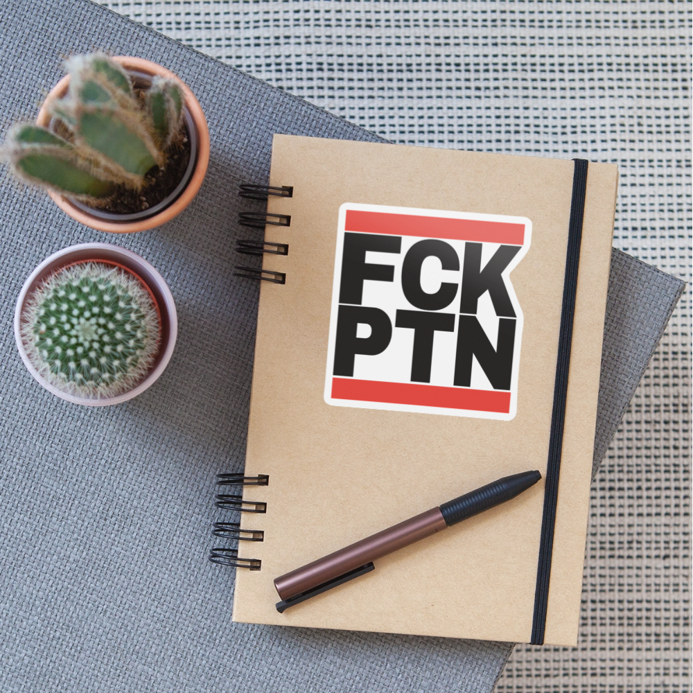 FCK PTN (schwarze Schrift) - Sticker (groß) - Mattweiß