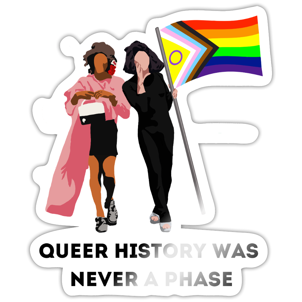 Queer History Was Never A Phase - Sticker (groß) - Weiß glänzend
