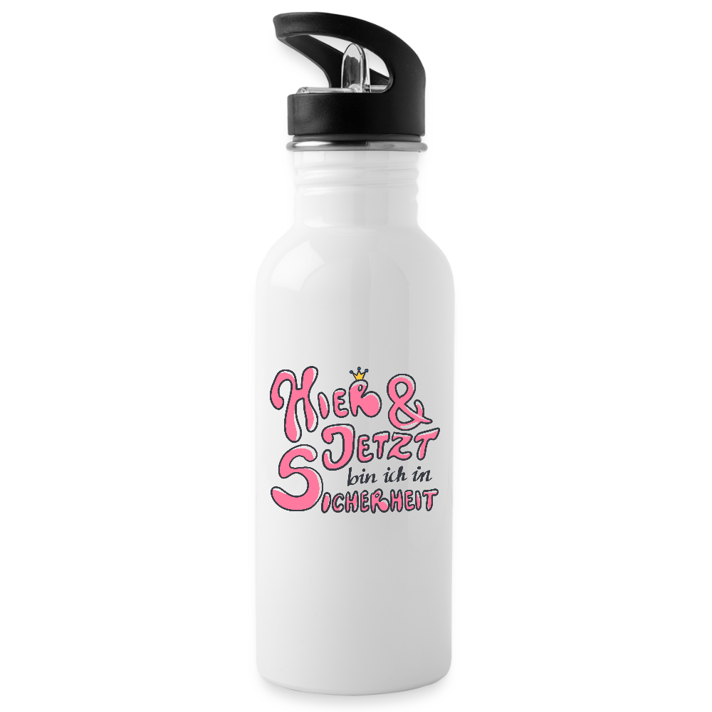 Hier und jetzt bin ich in Sicherheit "Pinke Edition" - Trinkflasche - Weiß