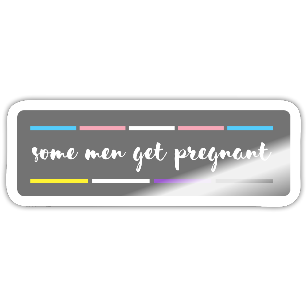 some men get pregnant "Trans Stripes Edition" - 1x Sticker (groß) - Weiß glänzend