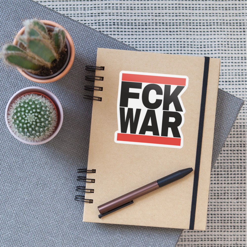 FCK WAR (schwarze Schrift) - Sticker (groß) - Mattweiß