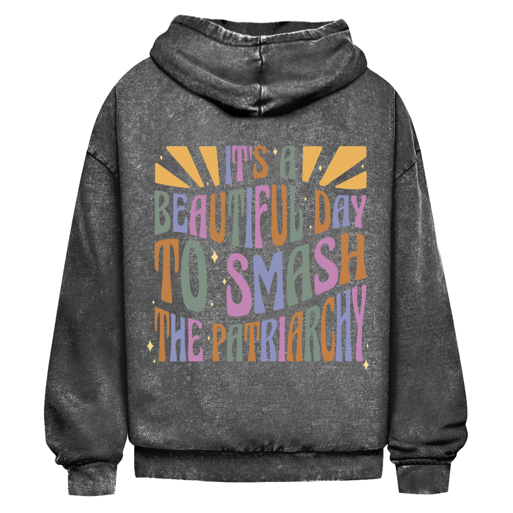"Männer" Oversize Washed Hoodie Backprint It's a beautiful day to smash the Patriarchy