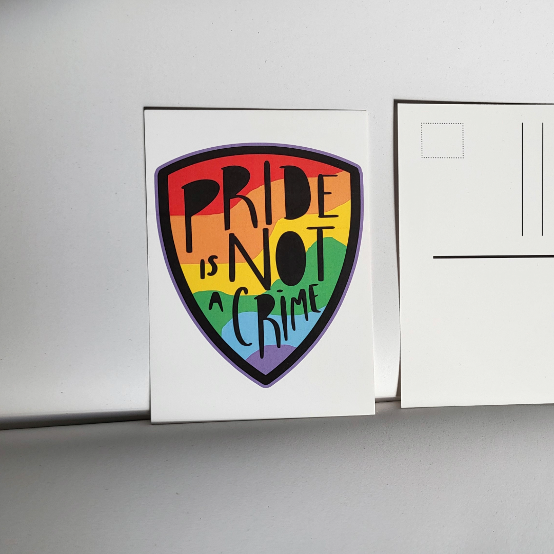 Pride is not a Crime Badge Postcard