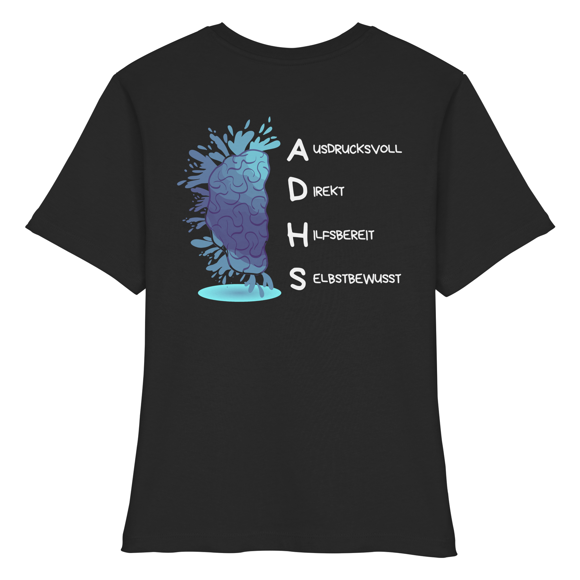 ADHS Ausdrucksvoll Direkt Hilfsbereit Selbstbewusst Backprint - Fitted Ladies Organic Shirt