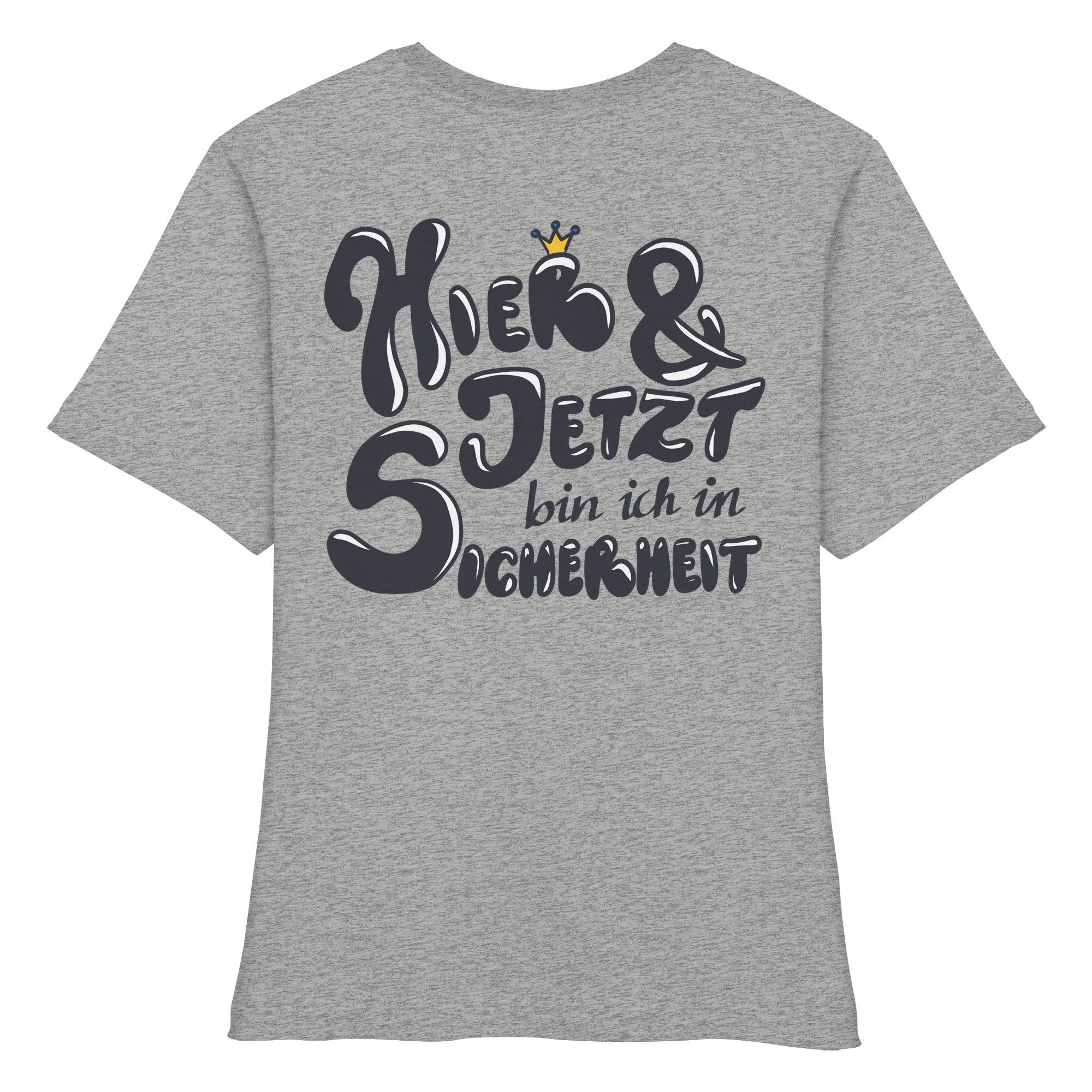 Hier und jetzt bin ich in Sicherheit "Schwarze Edition" Backprint - Fitted Ladies Organic Shirt
