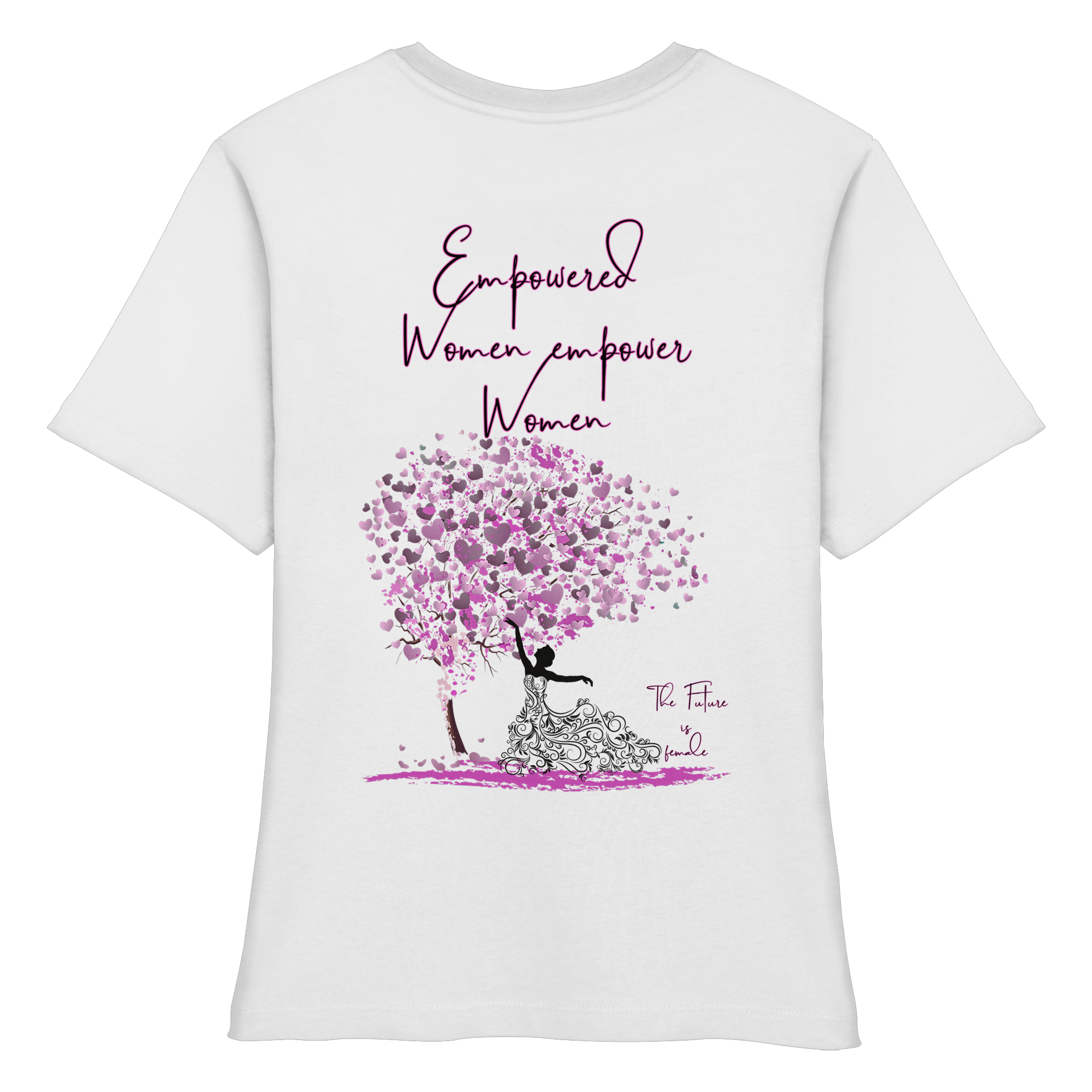 Empowered Women empower Women Backprint - Fitted Ladies Organic Shirt