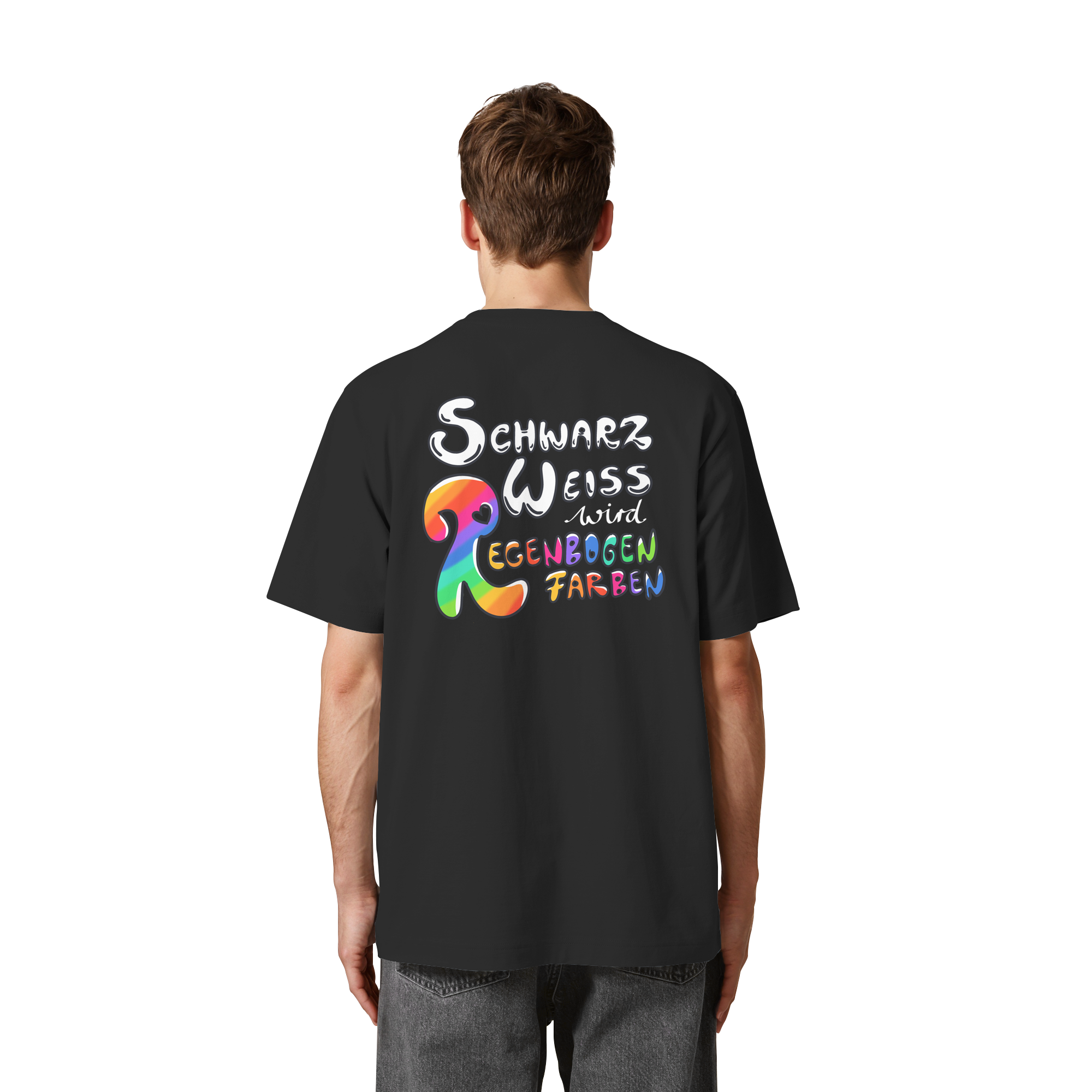 Schwarz Weiß wird Regenbogen Farben Backprint (dunkel) - Heavy Oversized Organic Shirt