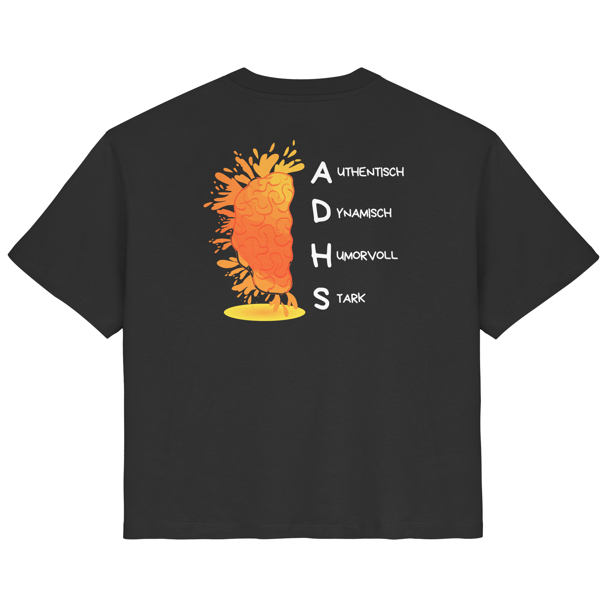 ADHS Authentisch Dynamisch Humorvoll Stark Backprint - Ladies Organic Shirt