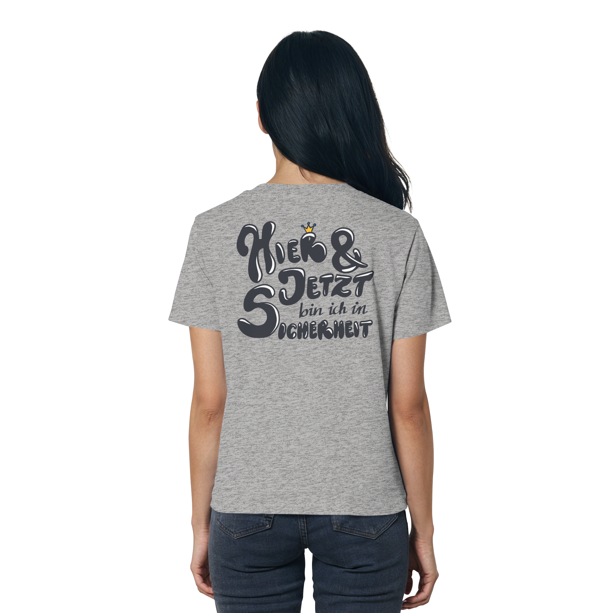 Hier und jetzt bin ich in Sicherheit "Schwarze Edition" Backprint - Ladies Organic Shirt