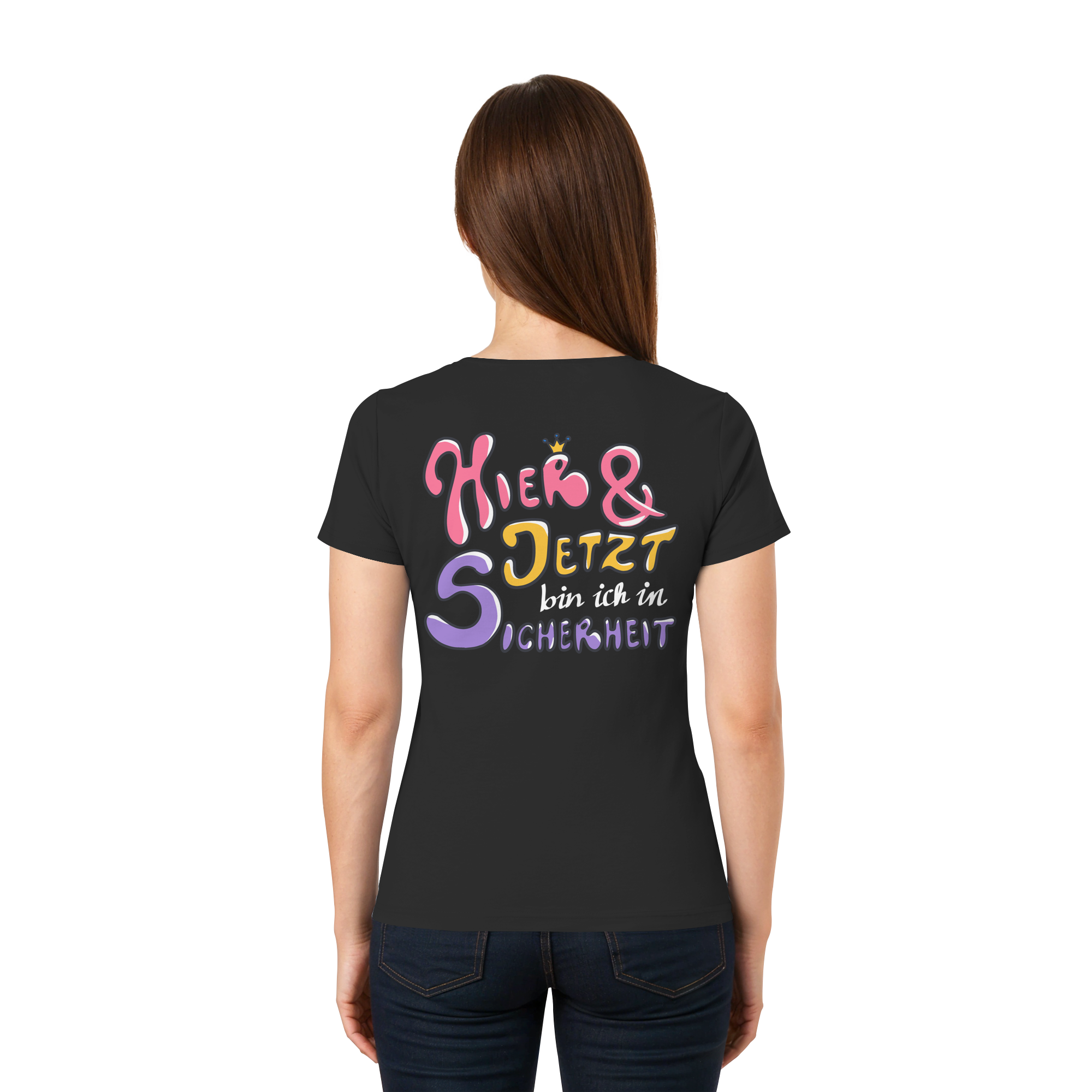 Hier und jetzt bin ich in Sicherheit "Bunte Edition" Backprint - Ladies V-Neck Shirt