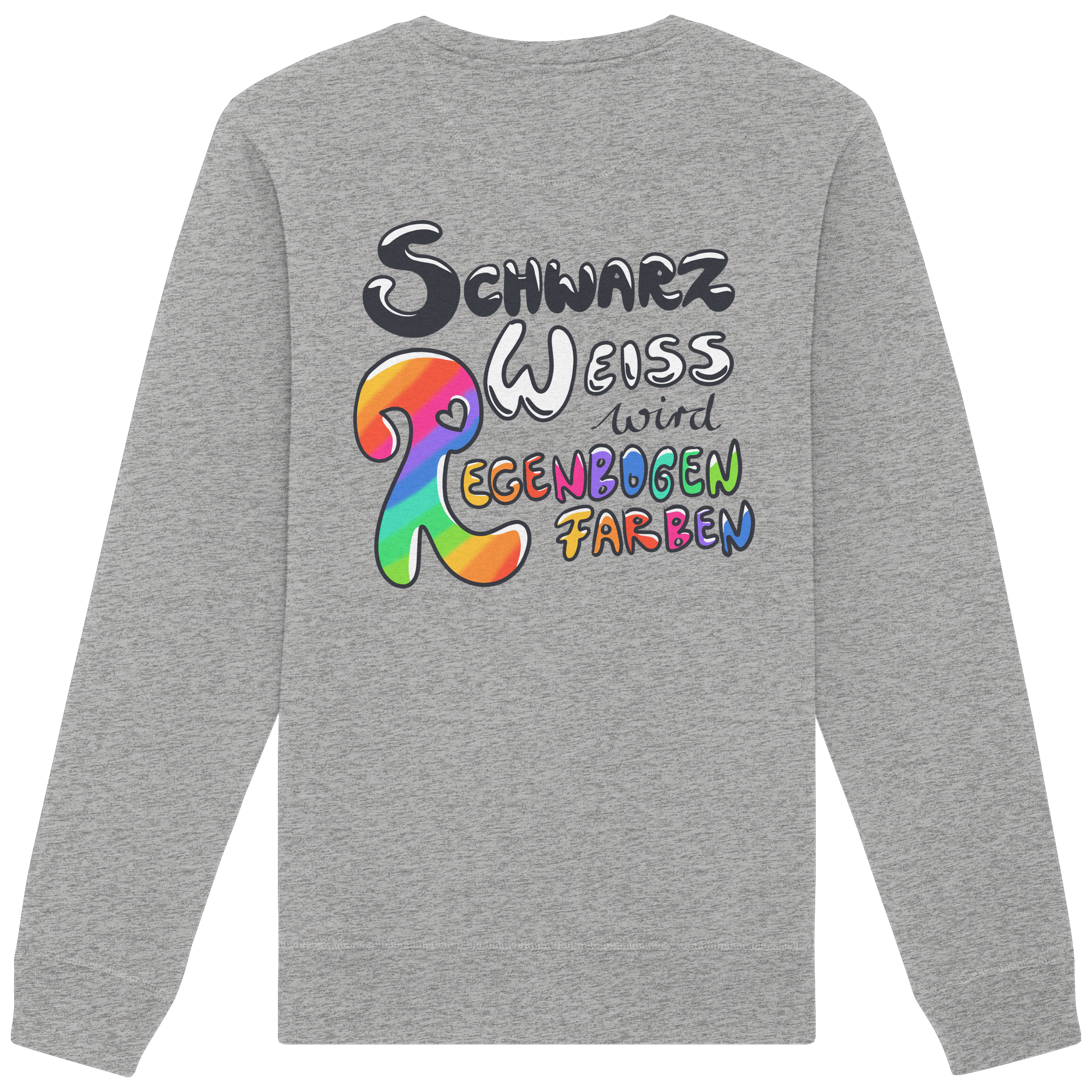 Schwarz Weiß wird Regenbogen Farben Backprint (hell) - Organic Basic Unisex Sweatshirt