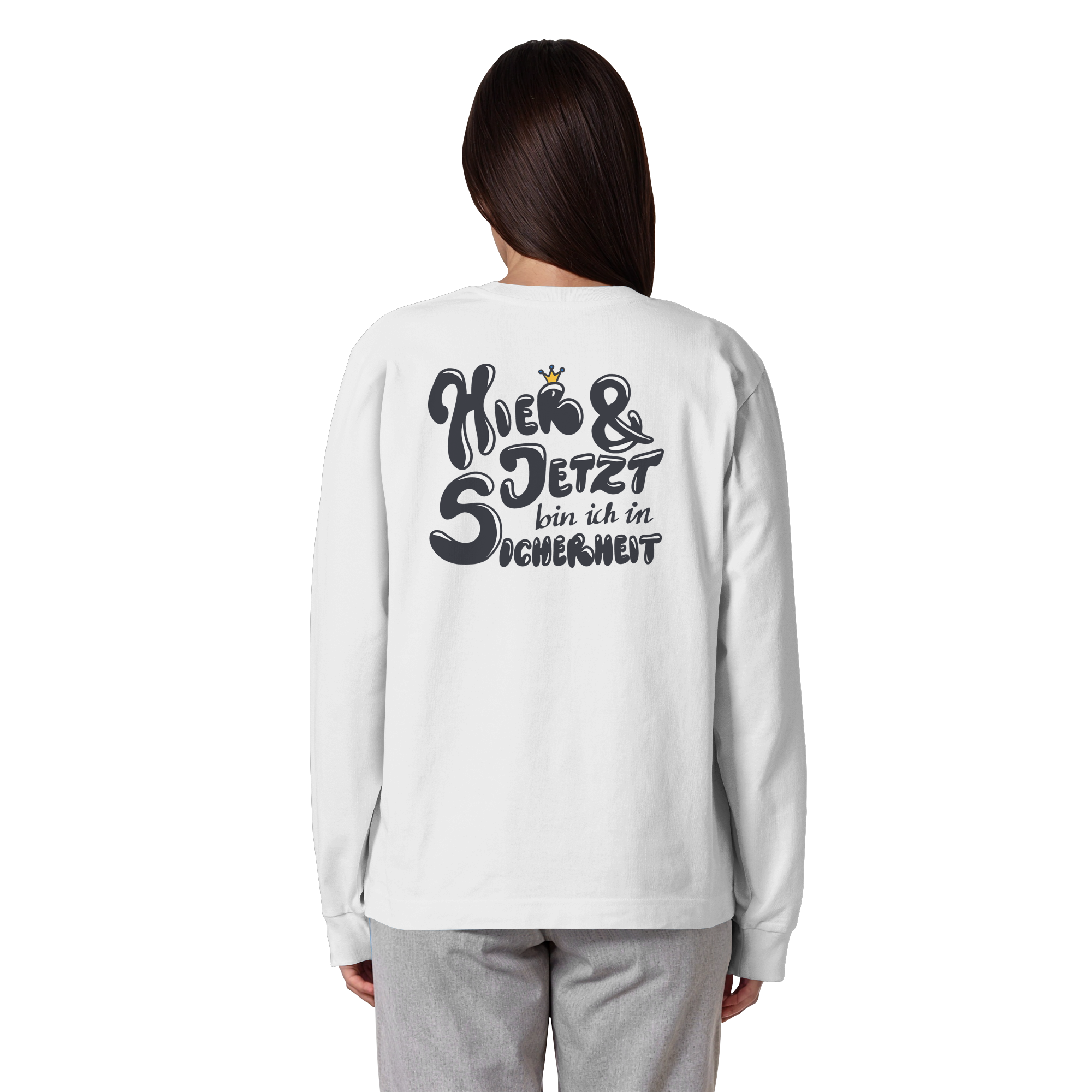 Hier und jetzt bin ich in Sicherheit "Schwarze Edition" Backprint - Organic Heavy Oversized Longsleeve T-Shirt