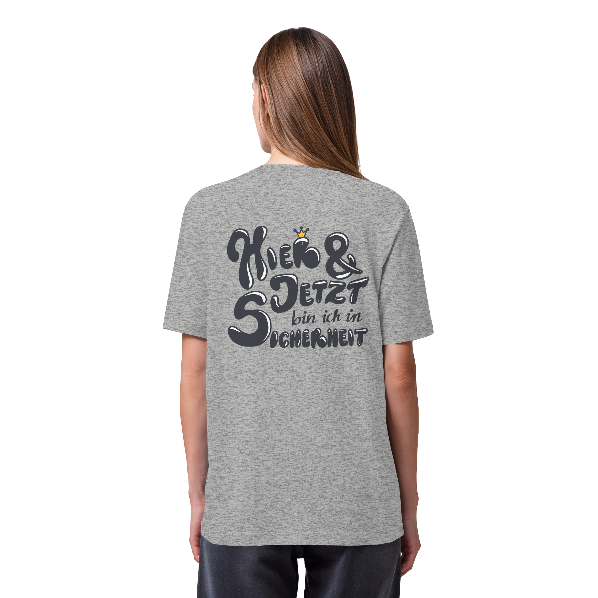 Hier und jetzt bin ich in Sicherheit "Schwarze Edition" Backprint - Organic Heavy T-Shirt