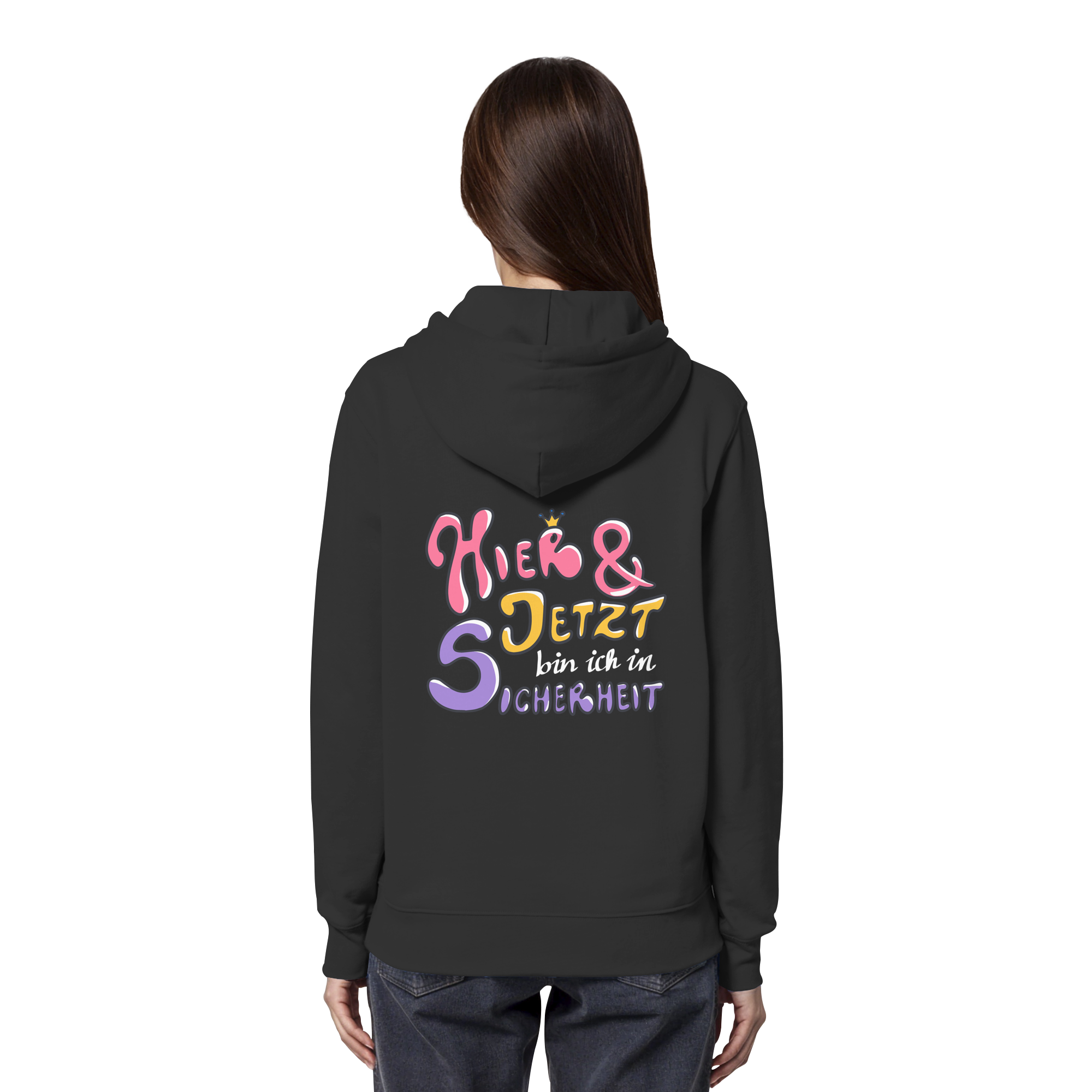 Hier und jetzt bin ich in Sicherheit "Bunte Edition" Backprint - Organic Hoodie