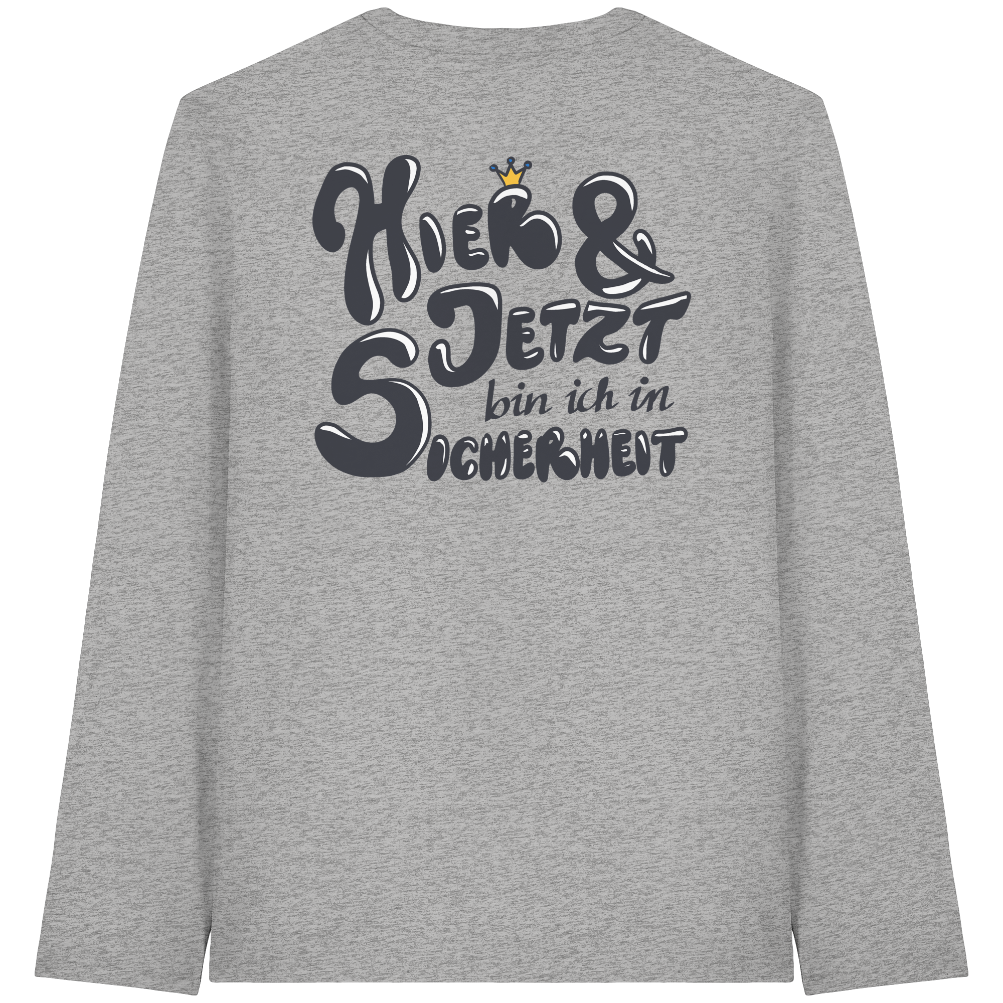 Hier und jetzt bin ich in Sicherheit "Schwarze Edition" Backprint - Organic Longsleeve T-Shirt