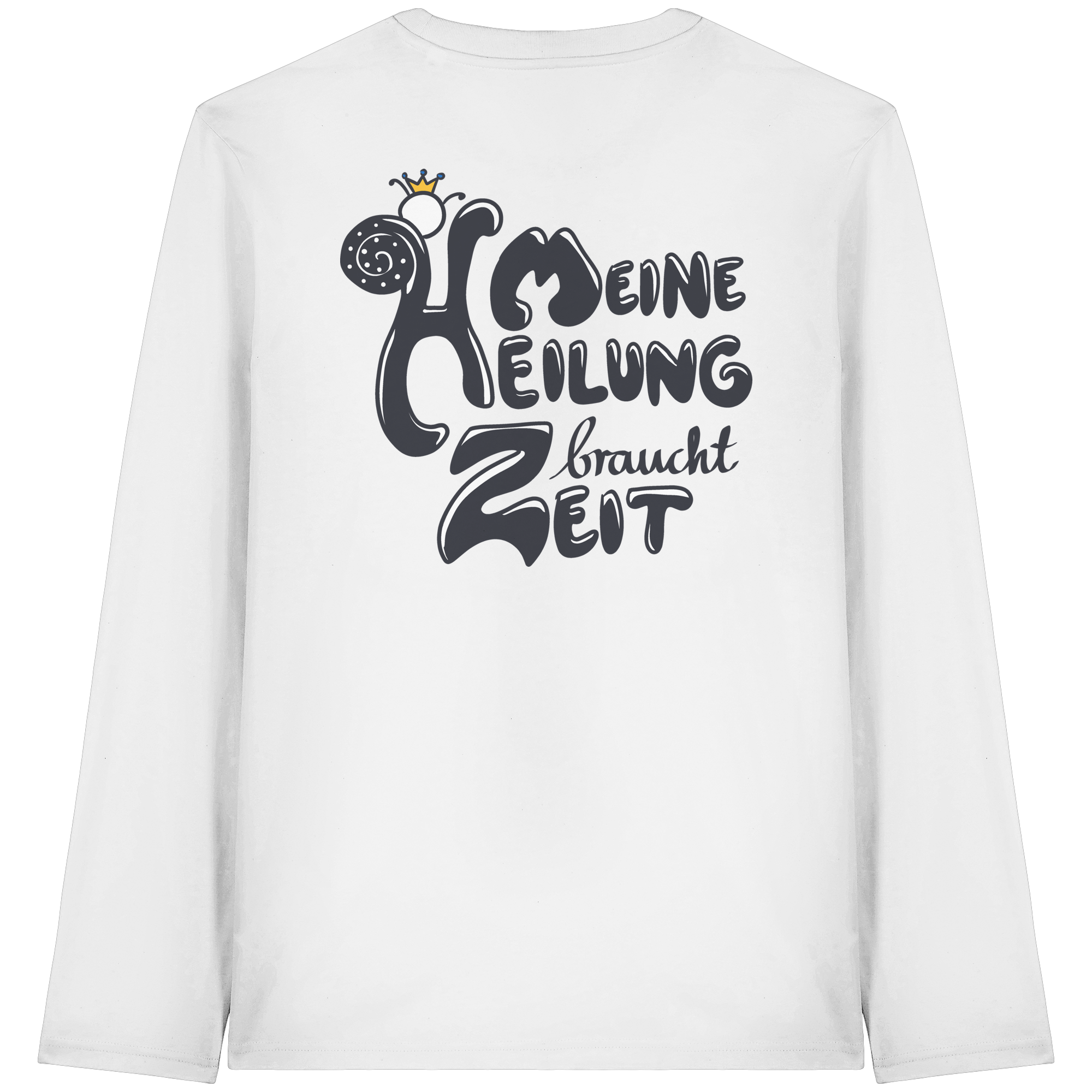 Meine Heilung braucht Zeit "Schwarze Edition" Backprint - Organic Longsleeve T-Shirt