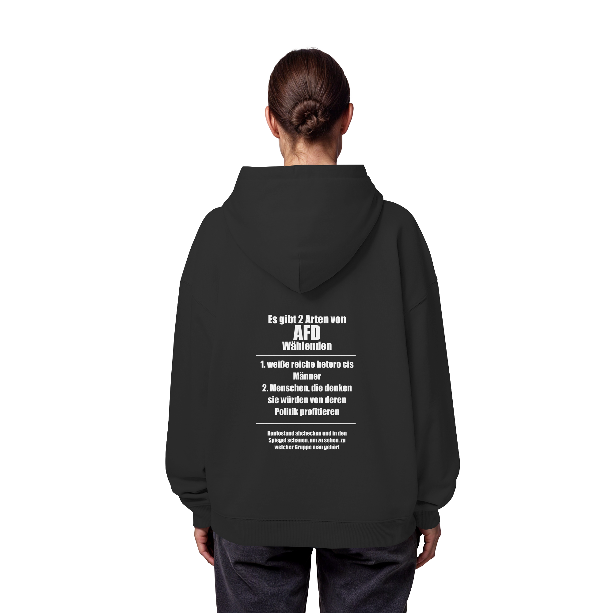 Es gibt 2 Arten von AfD Wählenden Backprint (dunkel) - Organic Oversize Hoodie
