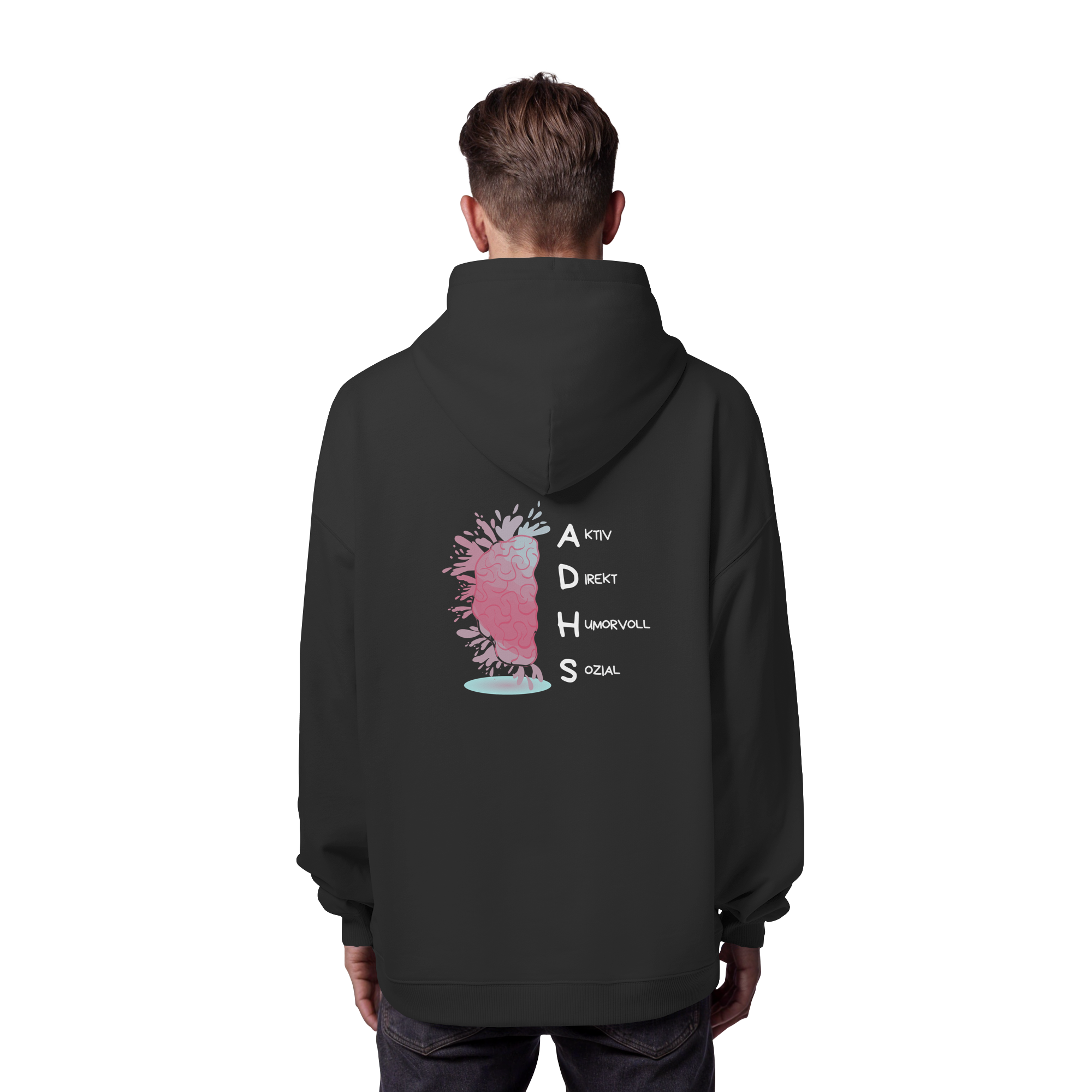 ADHS Aktiv Direkt Humorvoll Sozial Backprint - Organic Oversize Hoodie