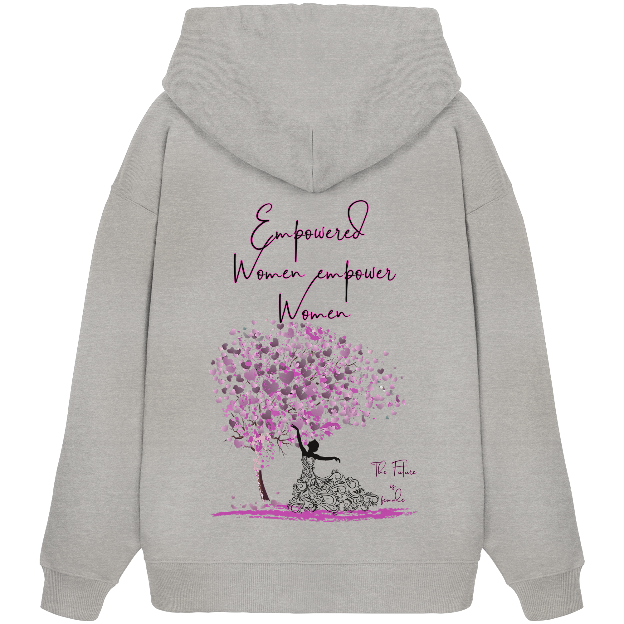 Empowered Women empower Women Backprint Oversize Hoodie