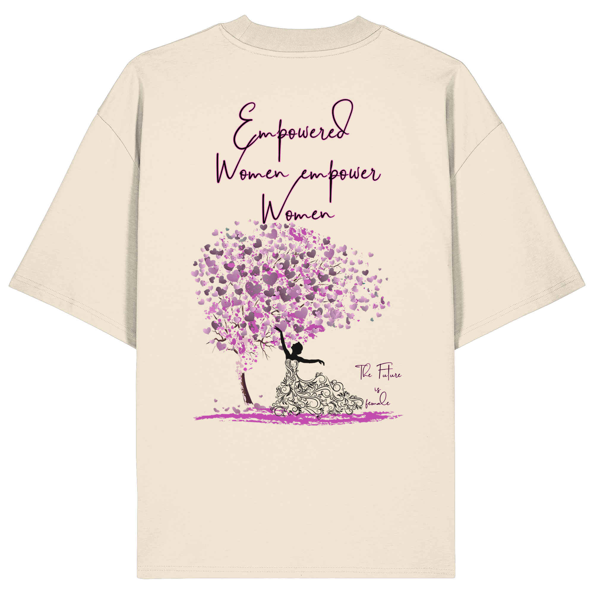 Empowered Women empower Women Backprint - Organic Oversize Shirt