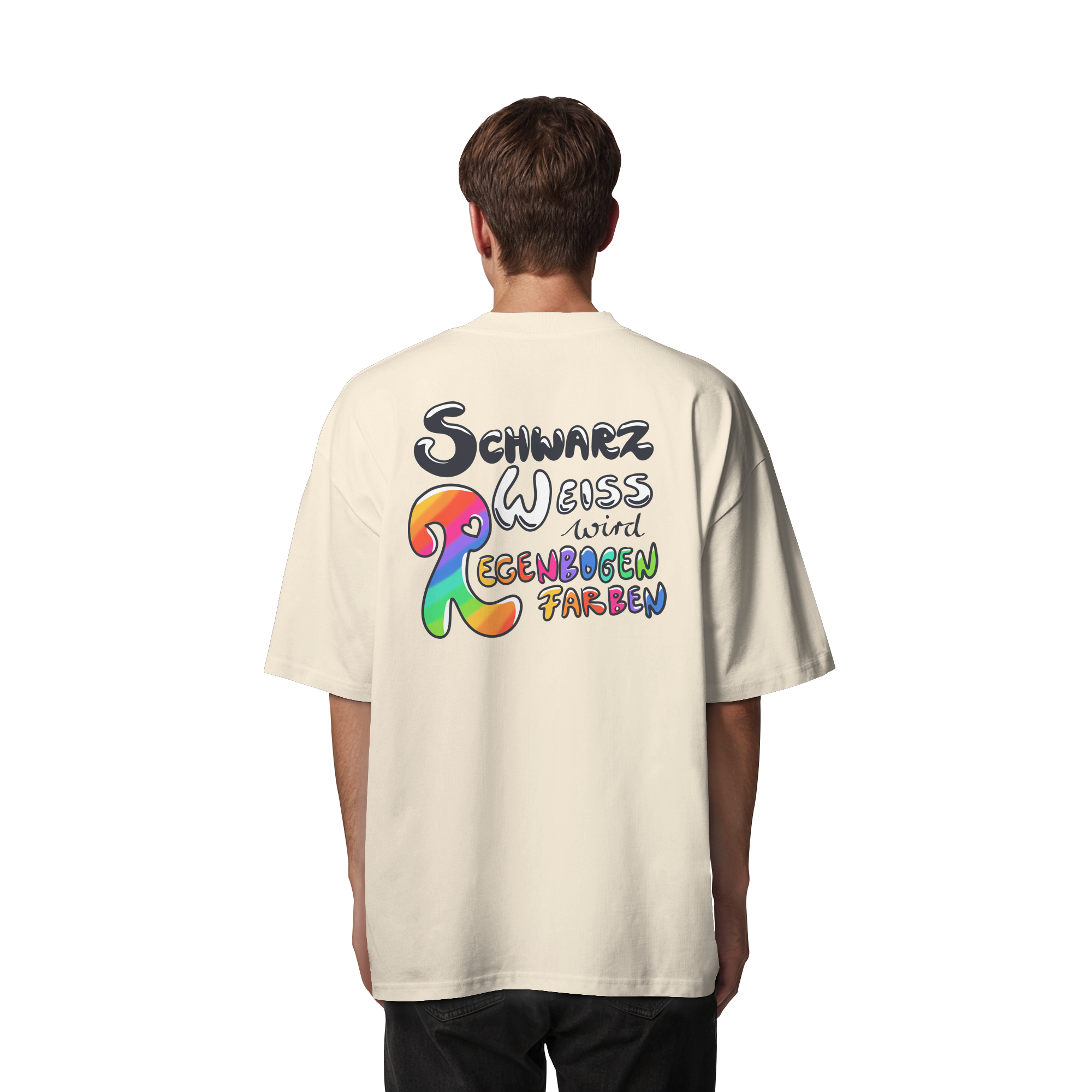 Schwarz Weiß wird Regenbogen Farben Backprint (hell) - Organic Oversize Shirt