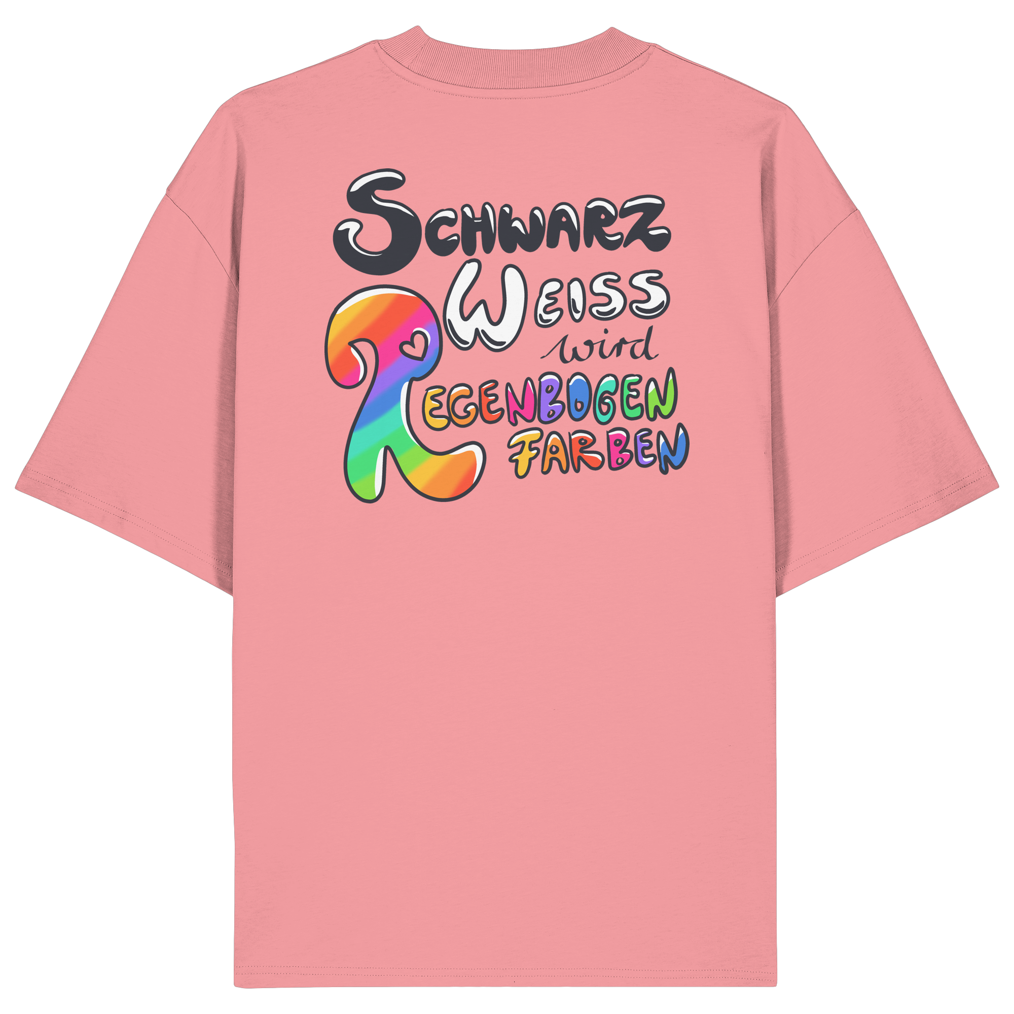 Schwarz Weiß wird Regenbogen Farben Backprint (hell) - Organic Oversize Shirt