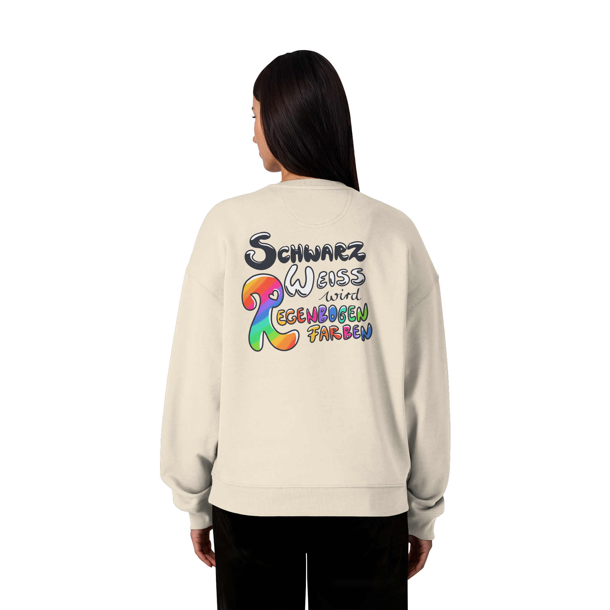 Schwarz Weiß wird Regenbogen Farben Backprint (hell) - Organic Oversize Sweatshirt