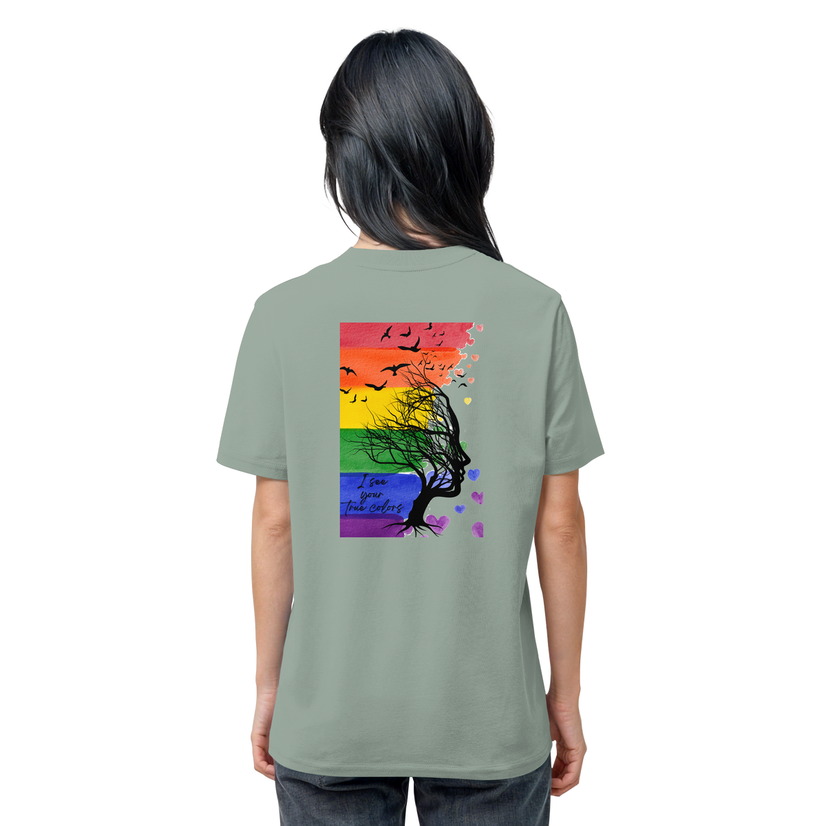 I see your True colors Backprint - Organic Shirt