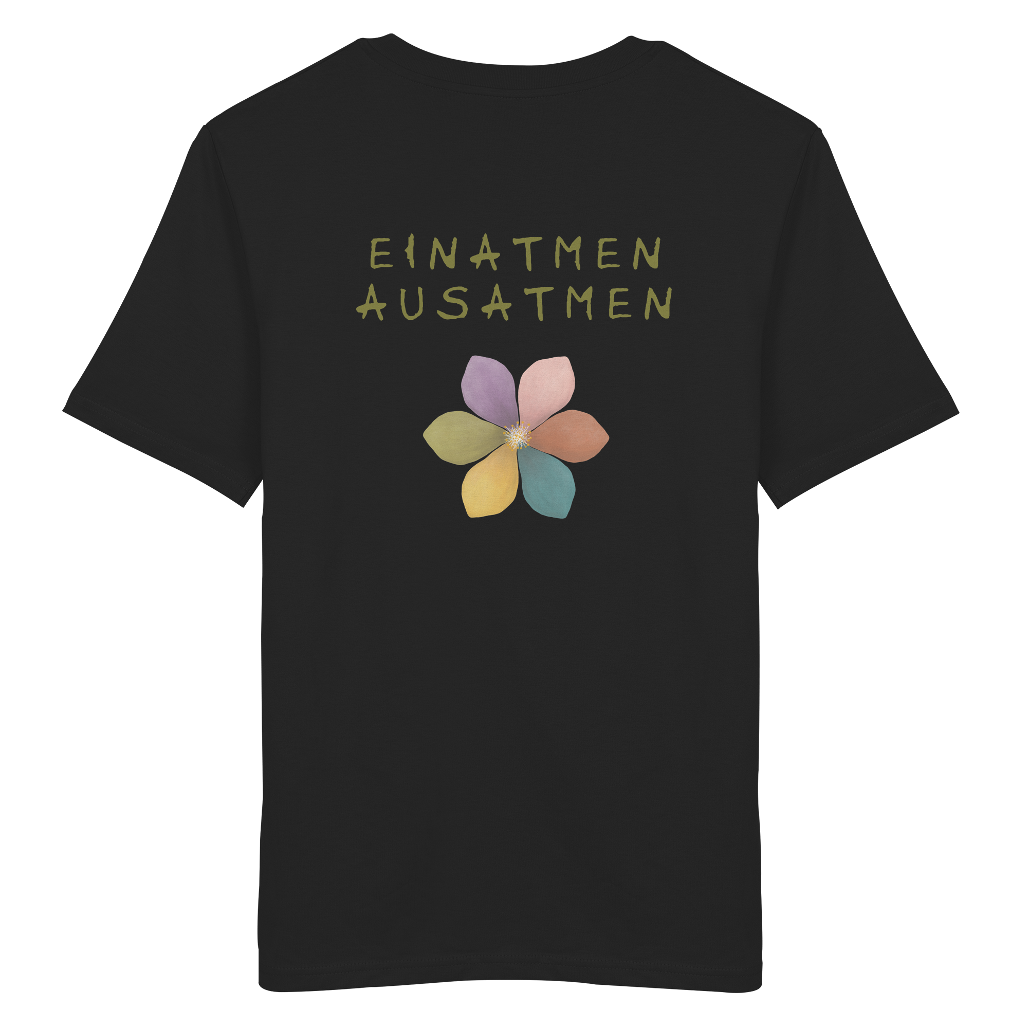 Einatmen Ausatmen "Achtsamkeitsblüte Edition" Backprint - Organic Shirt
