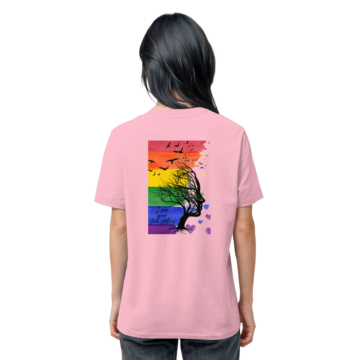 I see your True colors Backprint - Organic Shirt