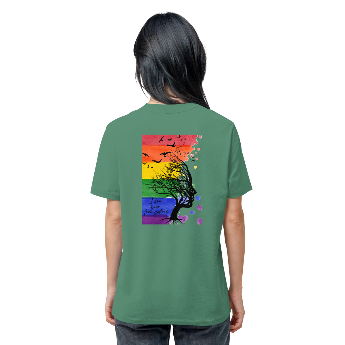 I see your True colors Backprint - Organic Shirt