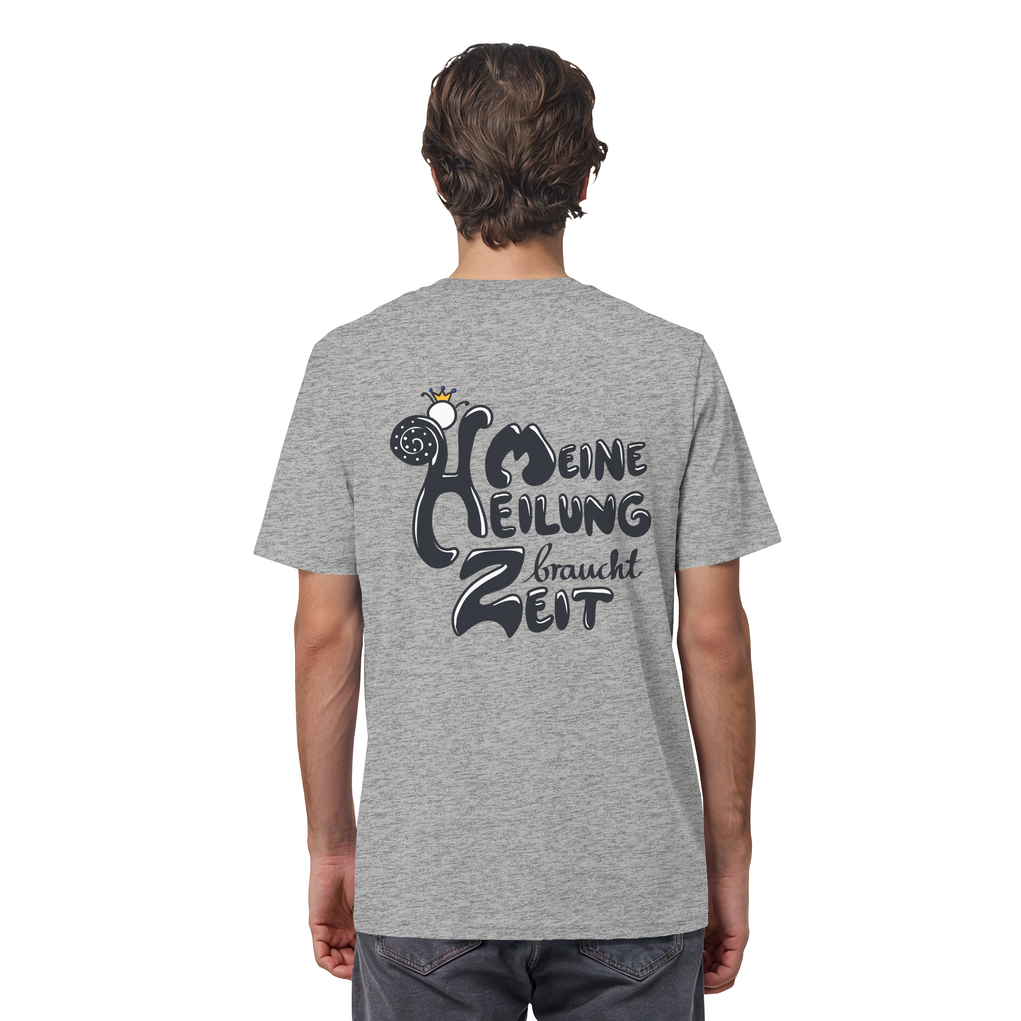 Meine Heilung braucht Zeit "Schwarze Edition" Backprint - Organic Shirt