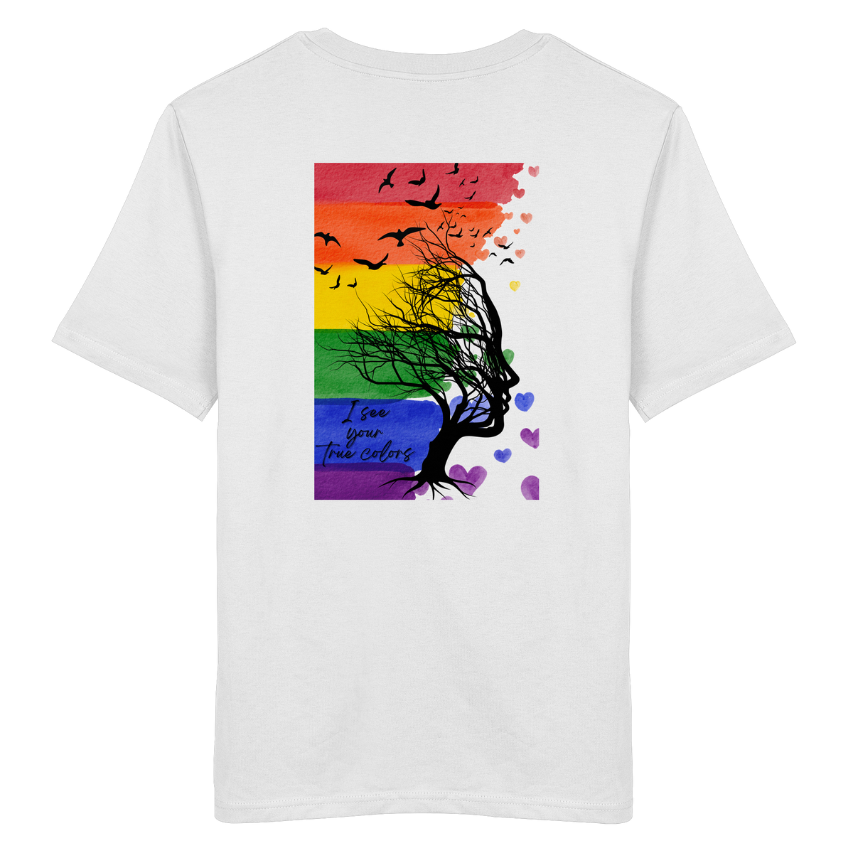 I see your True colors Backprint - Organic Shirt