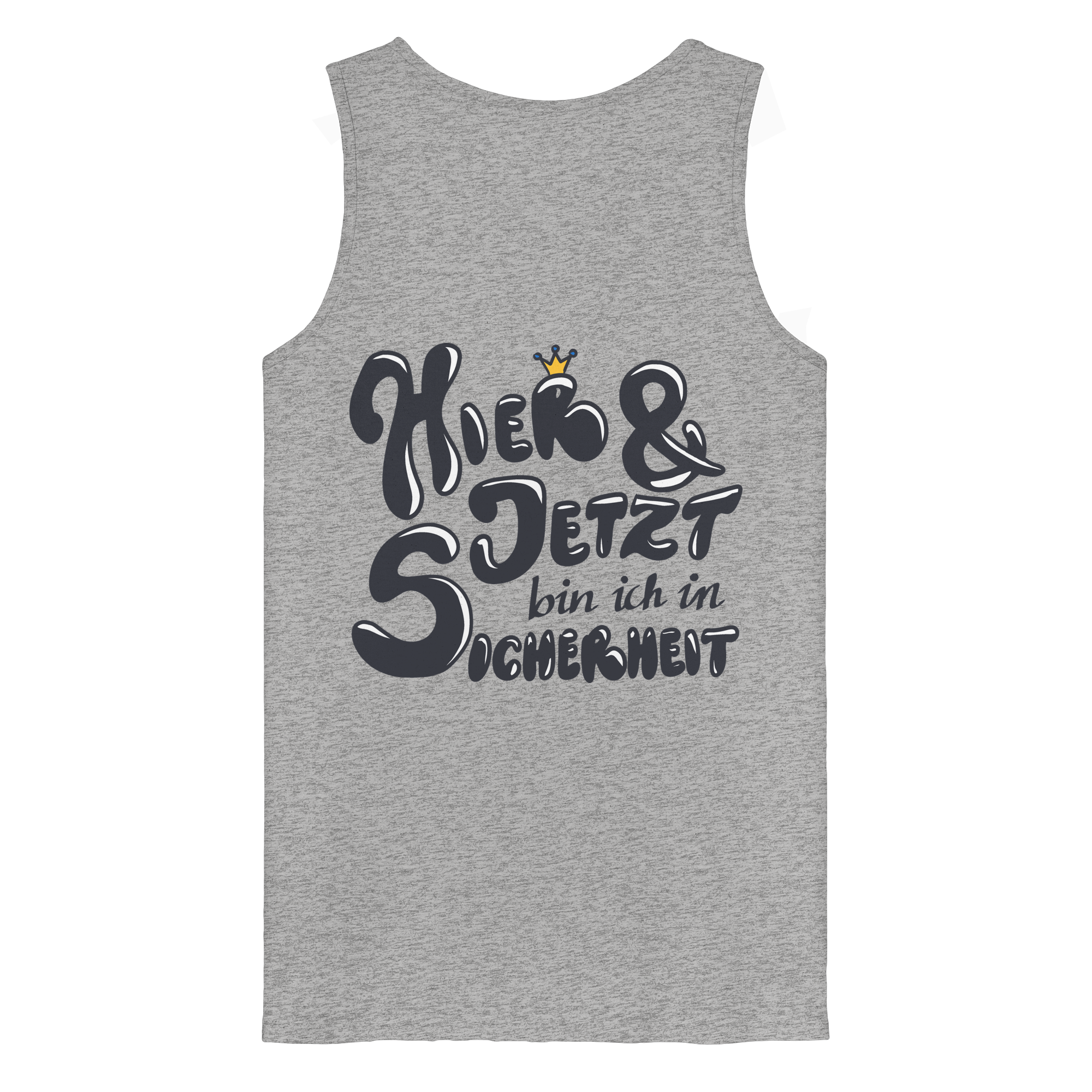 Hier und jetzt bin ich in Sicherheit "Schwarze Edition" Backprint - Organic Tank Top