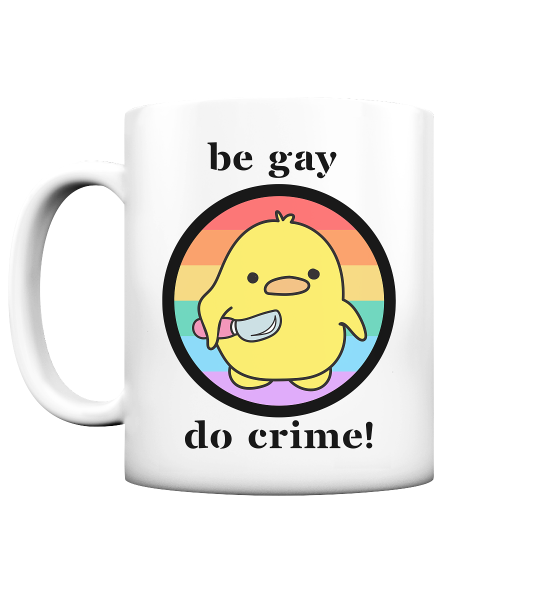 Be Gay Do Crime - Tasse matt