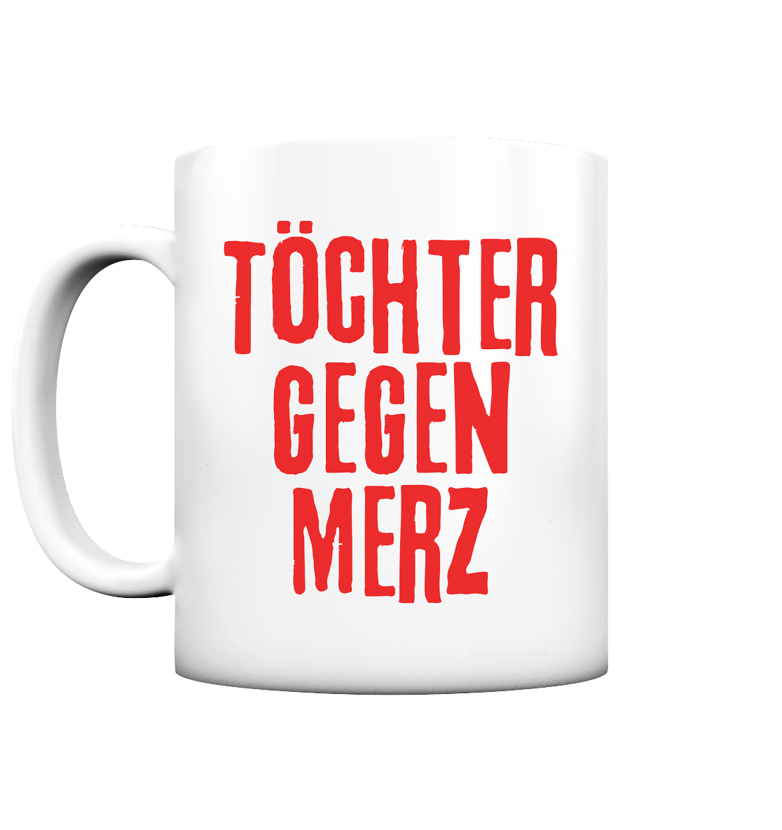 Töchter gegen Merz - Tasse matt