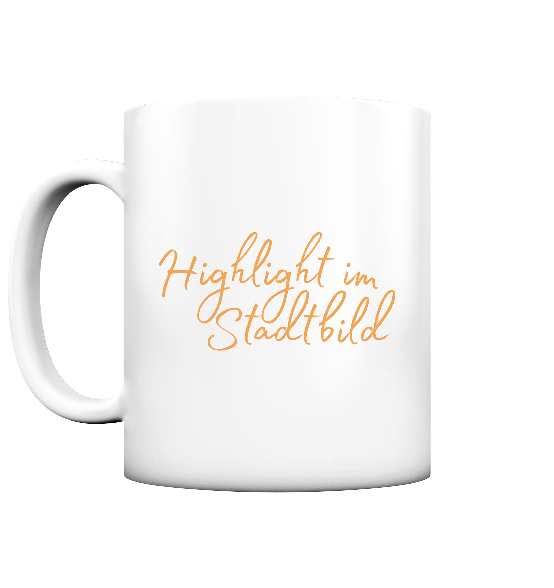 Highlight im Stadtbild - Tasse matt
