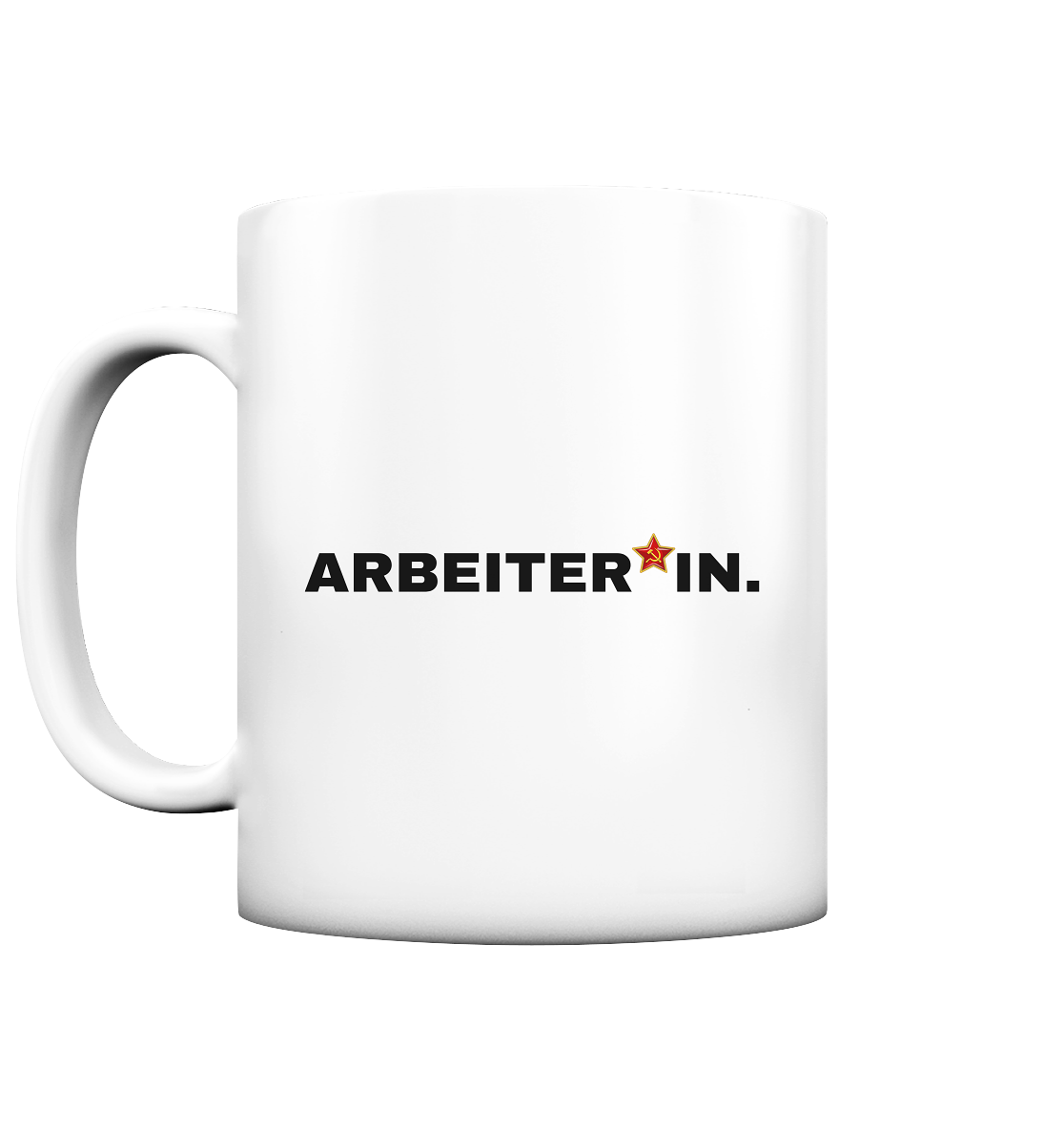 ARBEITER*IN. "Plain Work Edition" - Tasse matt
