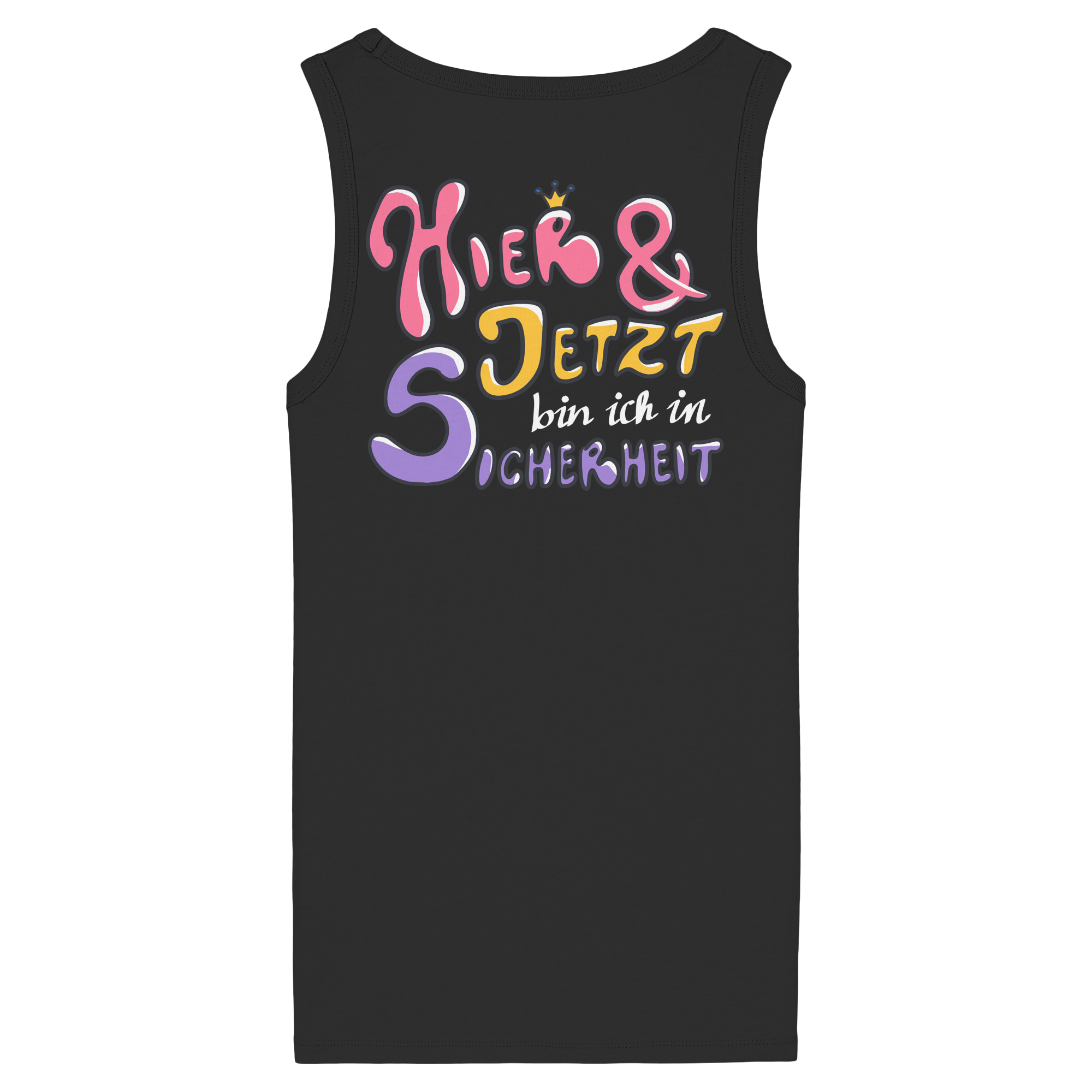 Hier und jetzt bin ich in Sicherheit "Bunte Edition" Backprint - Womens Organic Fitted Tank Top