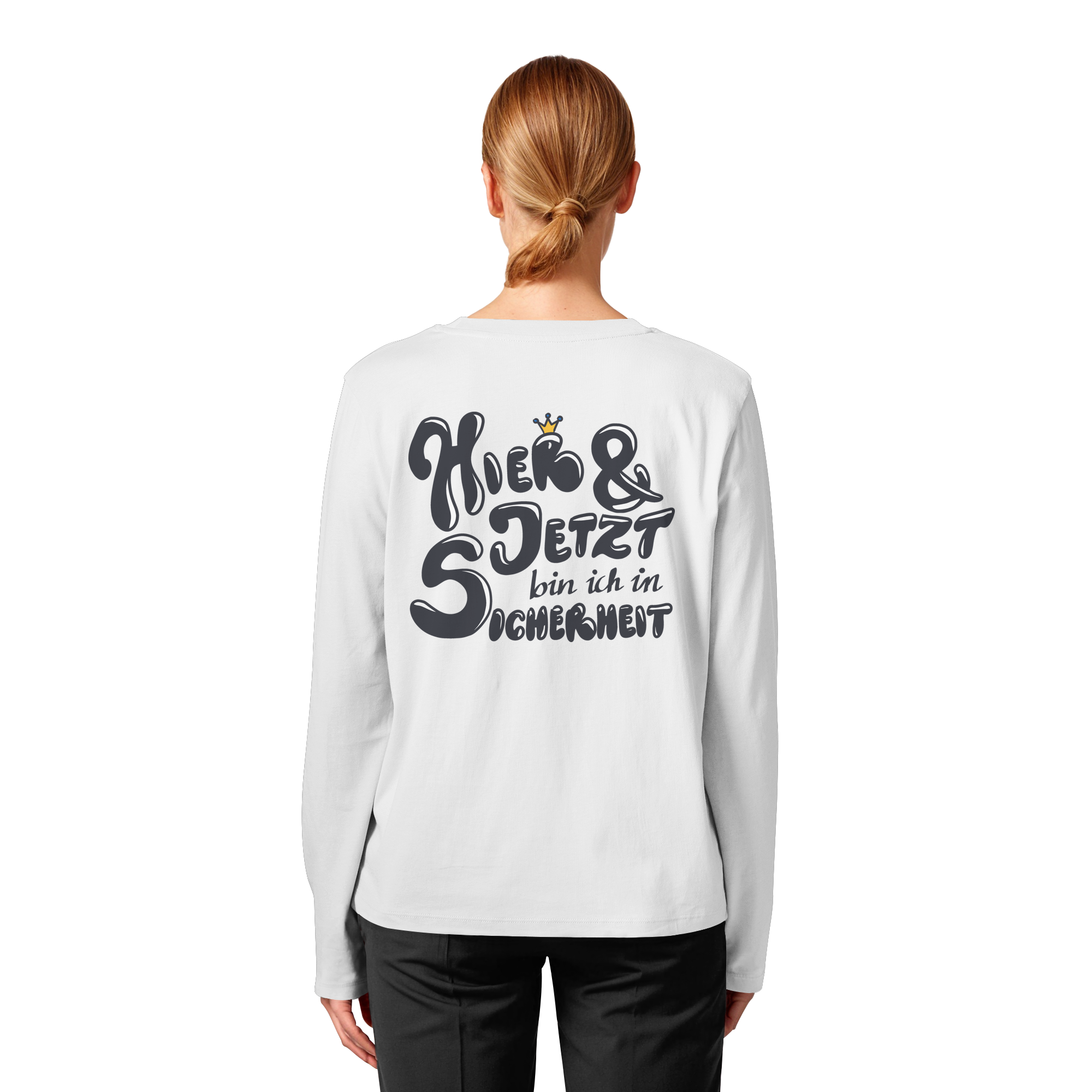 Hier und jetzt bin ich in Sicherheit "Schwarze Edition" Backprint - Womens Organic Longsleeve T-Shirt