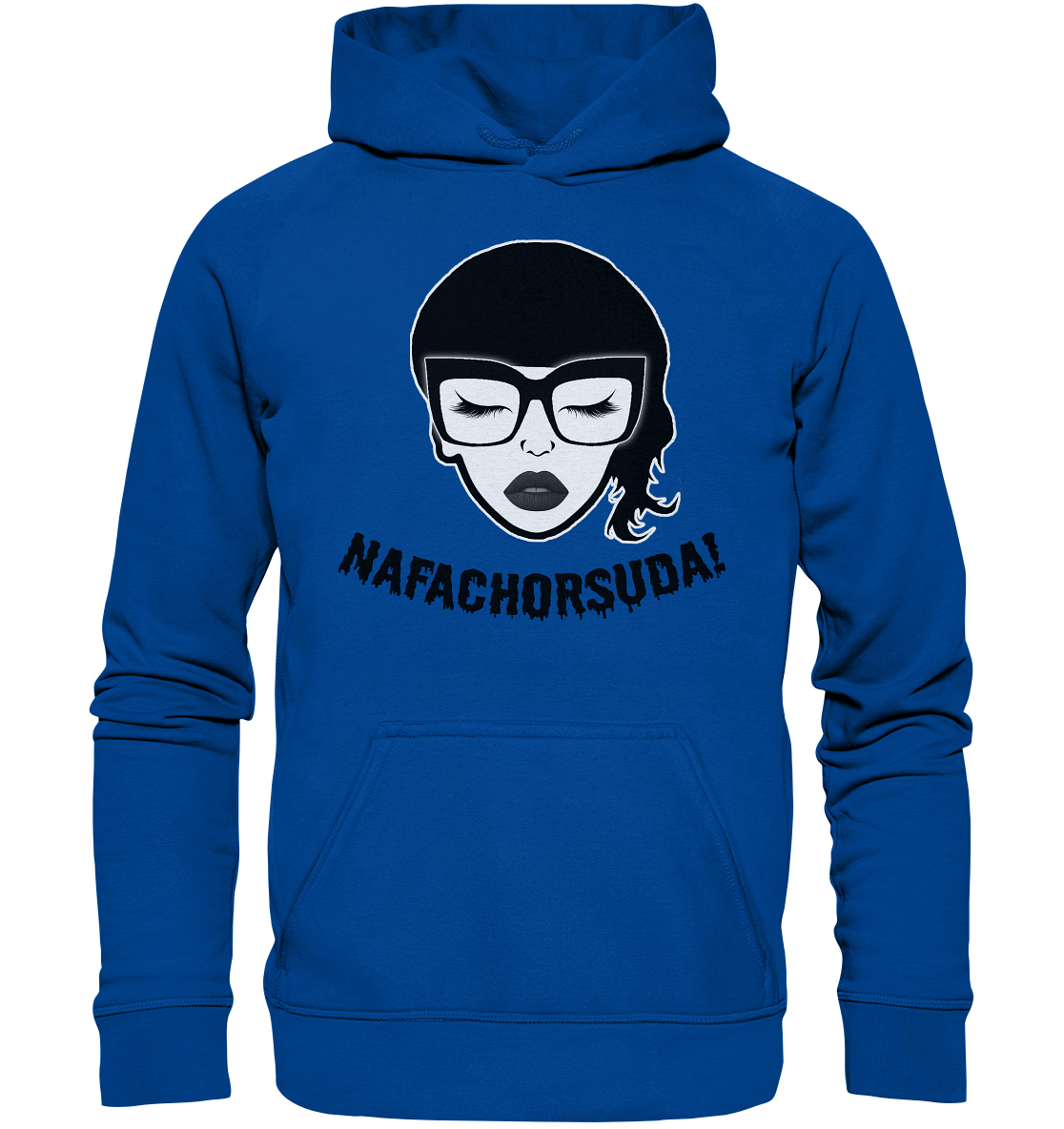 Nafachorsuda! Schwarze Schrift - Basic Unisex Hoodie