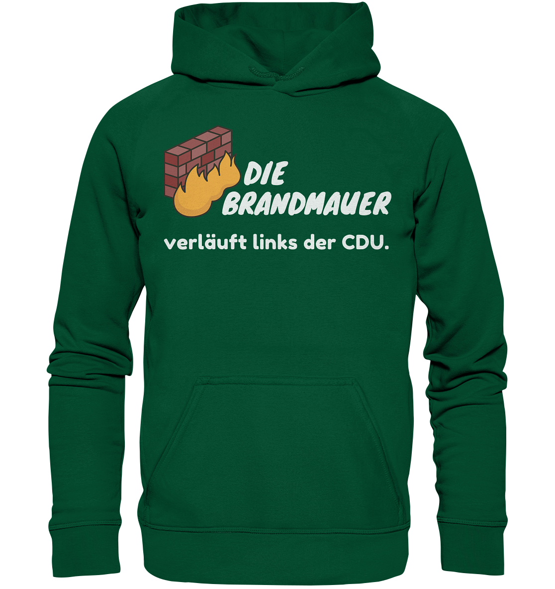 Brandmauer (weiße Schrift) - Basic Unisex Hoodie
