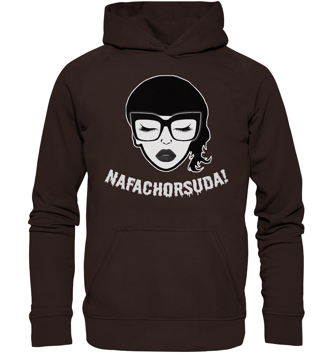 Nafachorsuda! Weiße Schrift - Basic Unisex Hoodie