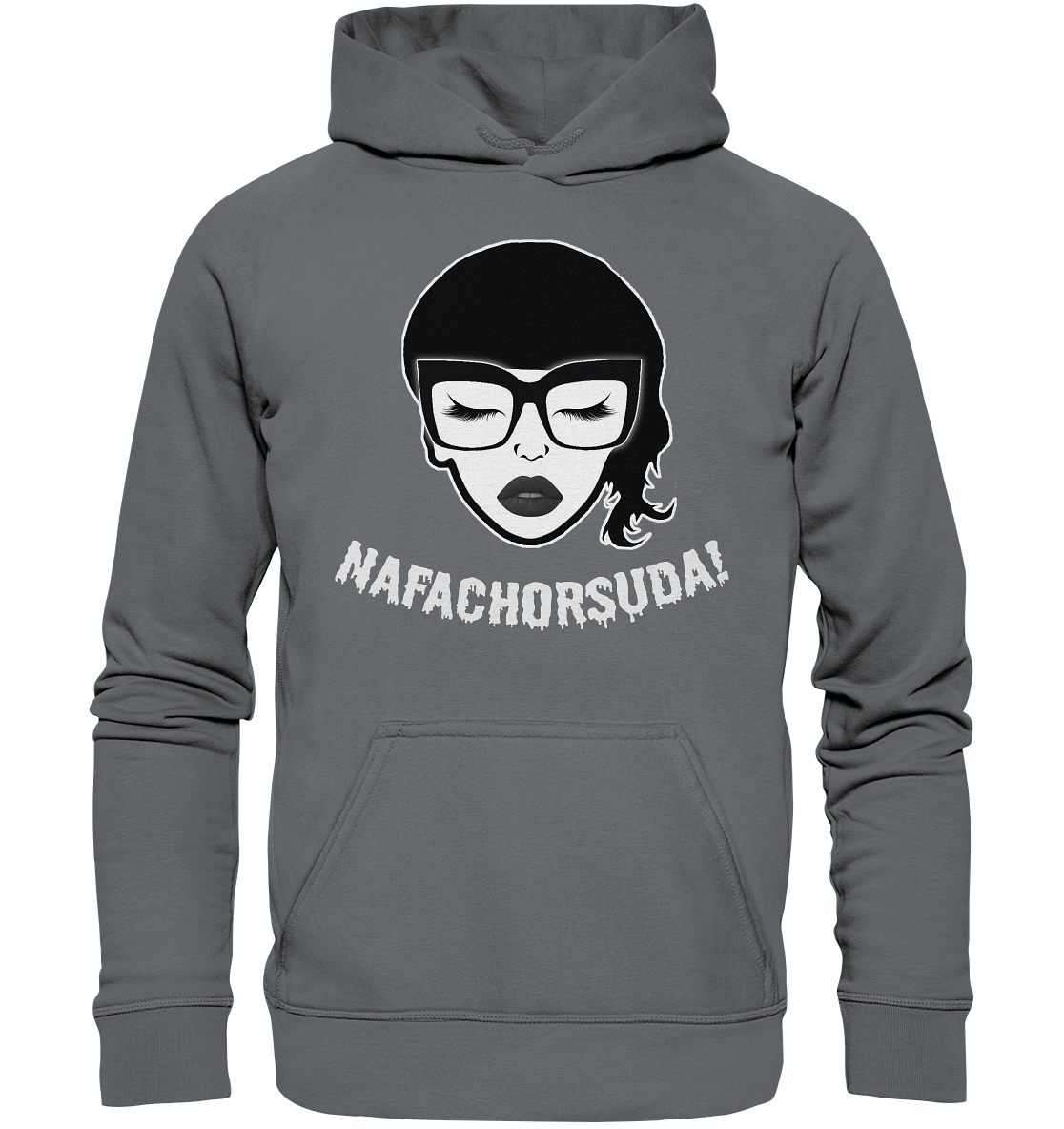 Nafachorsuda! Weiße Schrift - Basic Unisex Hoodie