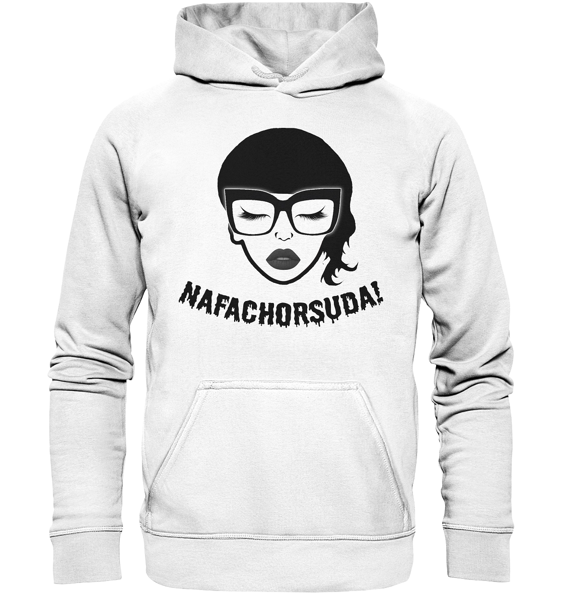 Nafachorsuda! Schwarze Schrift - Basic Unisex Hoodie