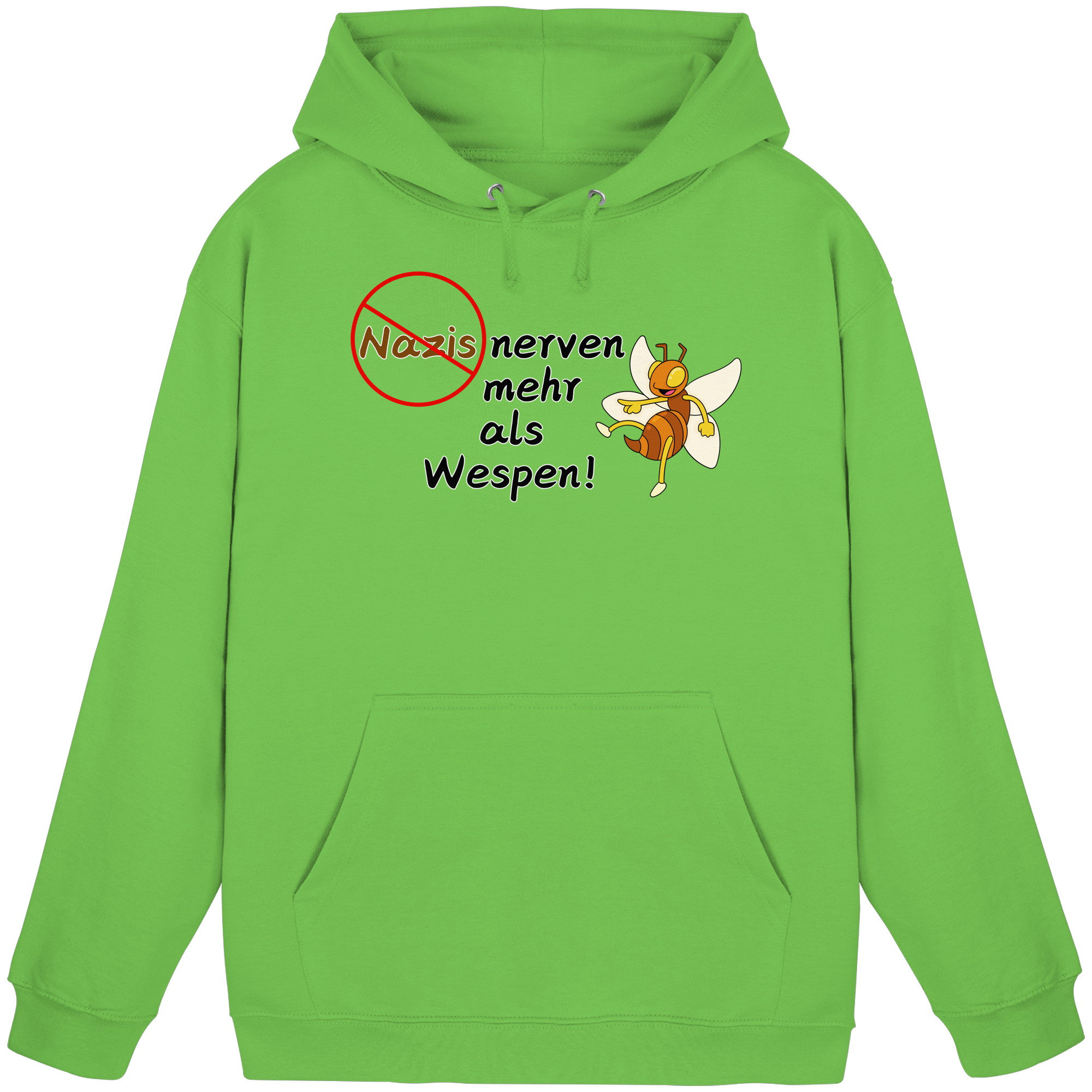 Nazis nerven mehr als Wespen - Basic Unisex Hoodie