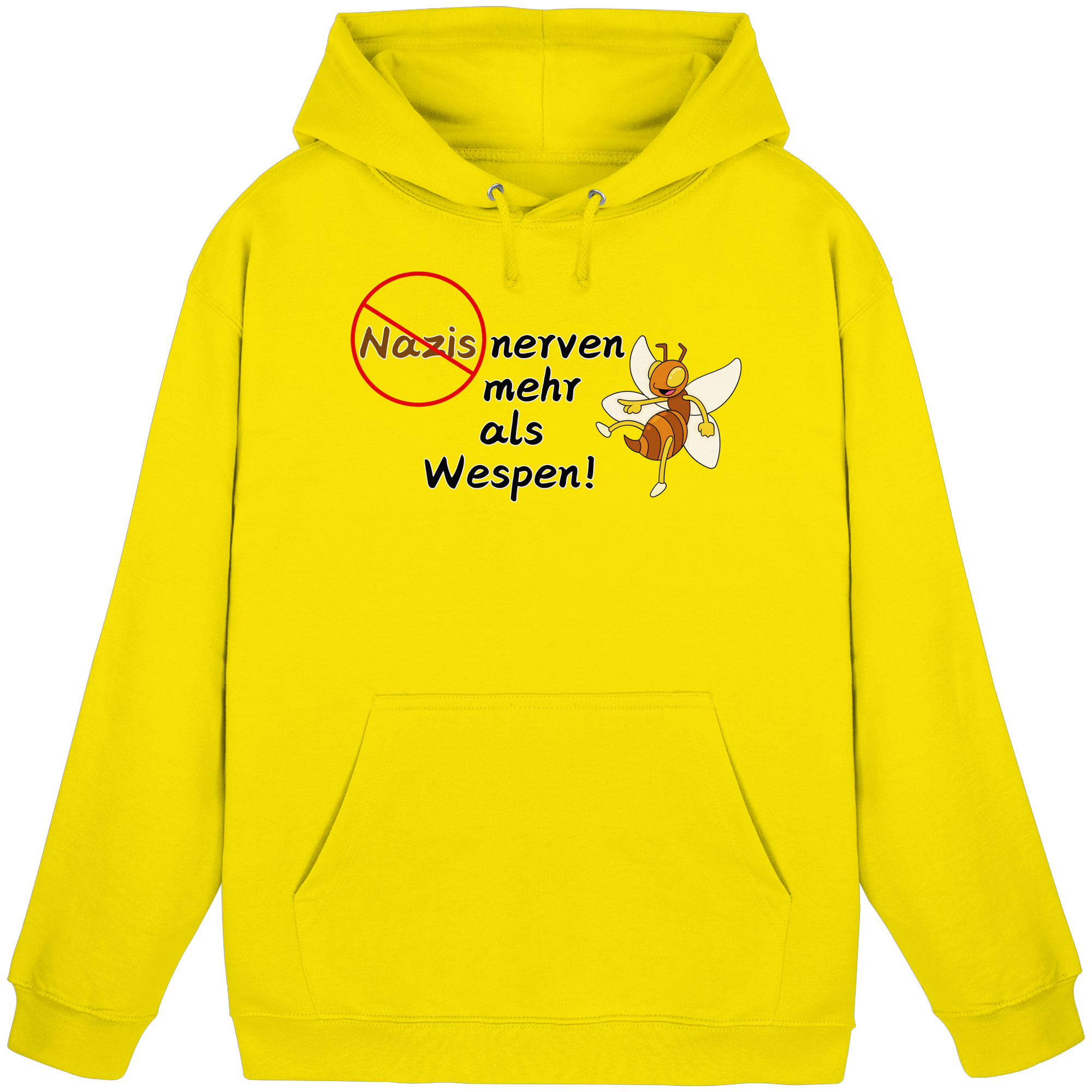 Nazis nerven mehr als Wespen - Basic Unisex Hoodie