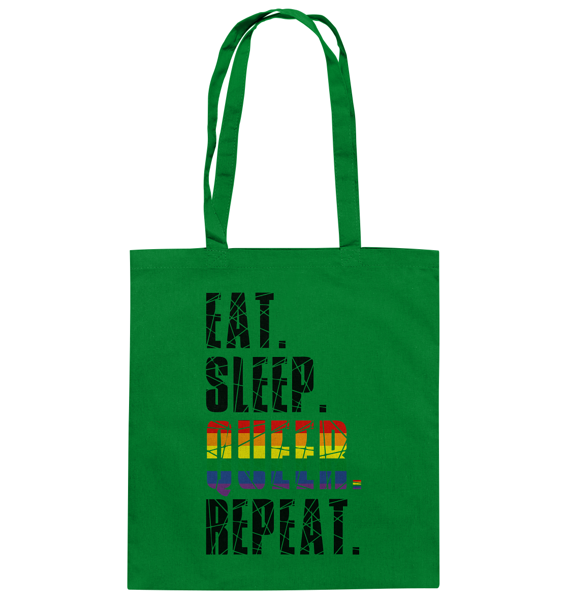 EAT. SLEEP. QUEER. REPEAT. - Baumwolltasche